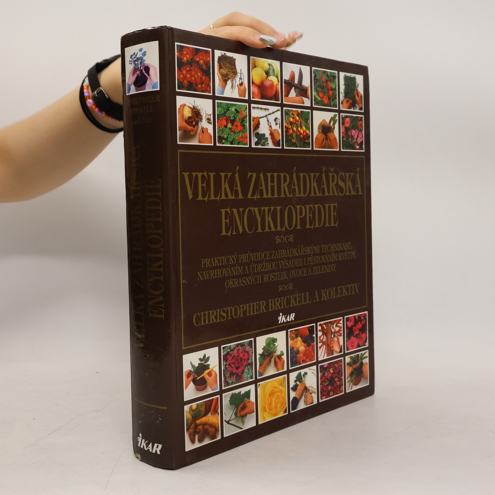 Christopher Brickell Velká zahrádkářská encyklopedie
