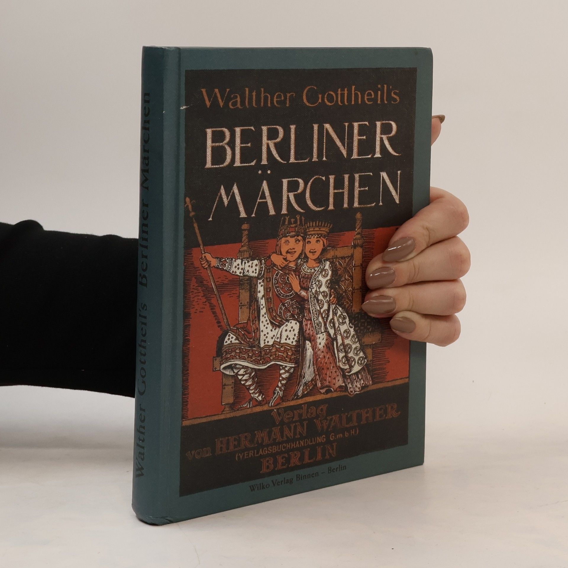Walther Gottheil Berliner Märchen