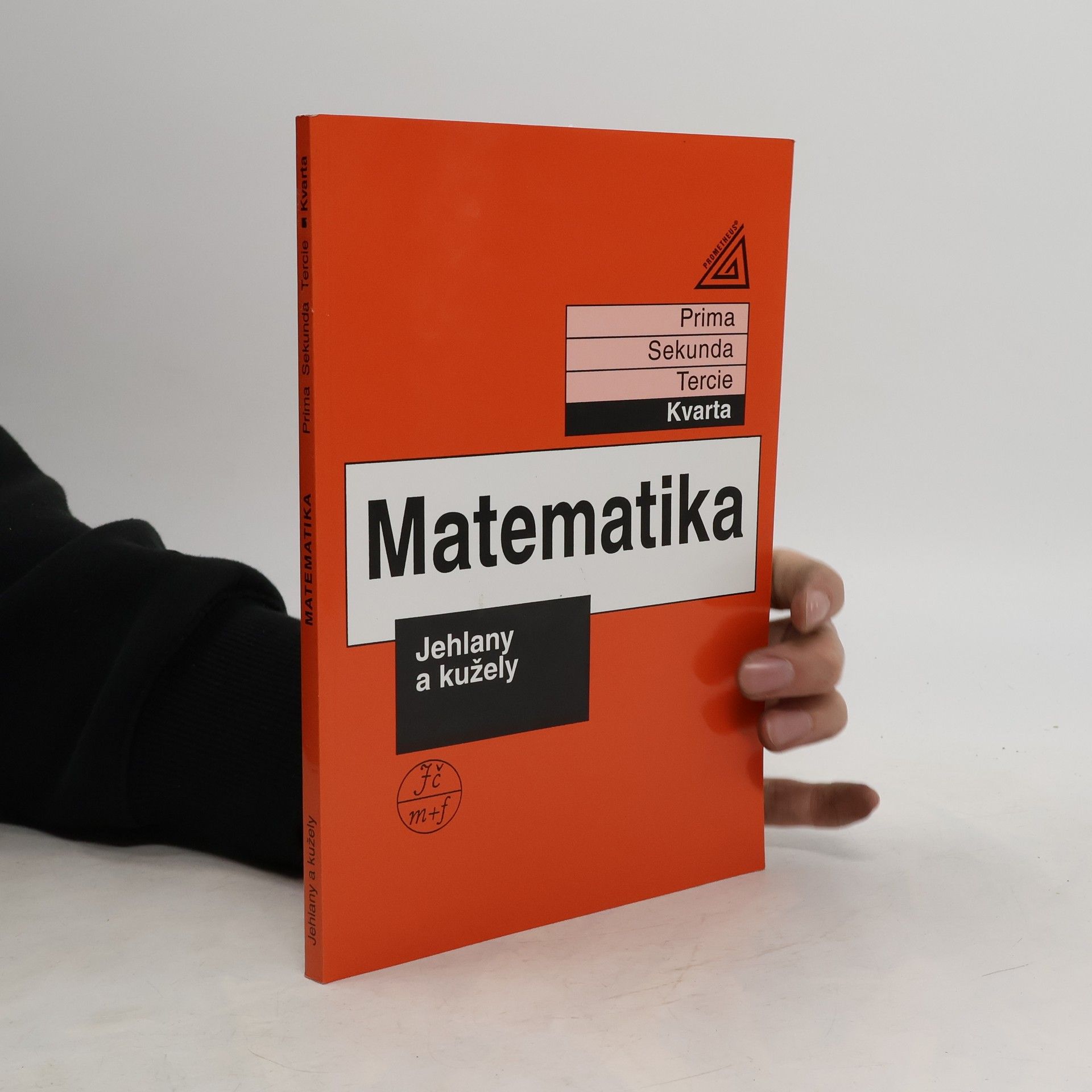Matematika: Kvarta. Jehlany a kužely