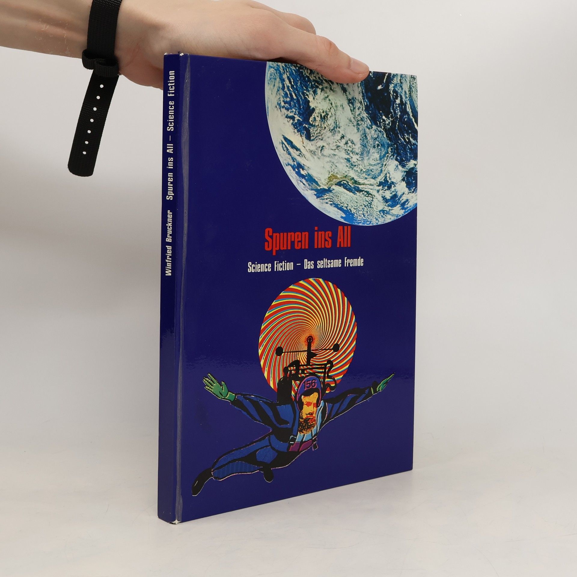 Winfried Bruckner Spuren ins All