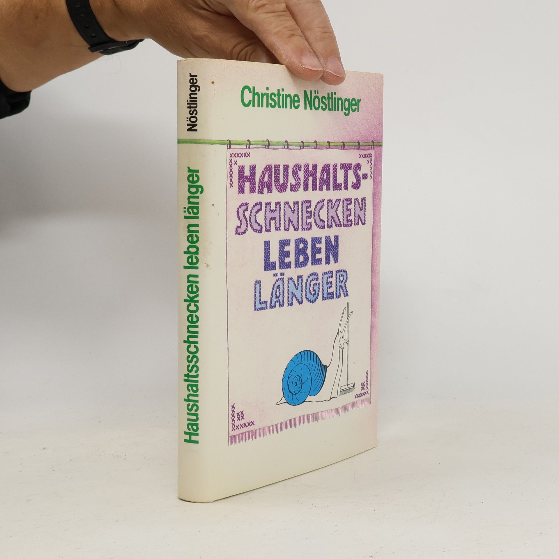 Christine Nöstlinger Haushaltsschnecken leben länger