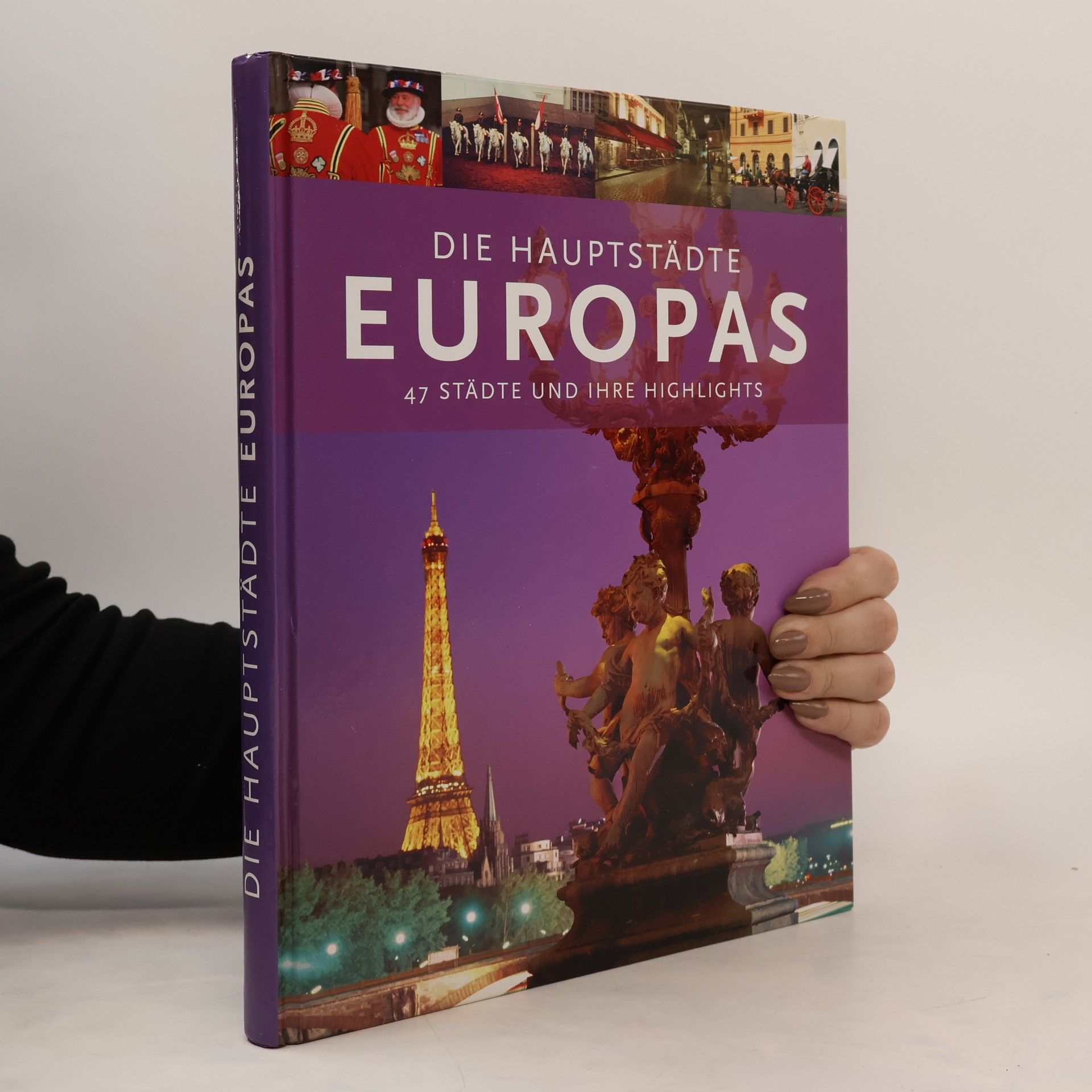 Collectif d'auteurs Die Hauptstädte Europas