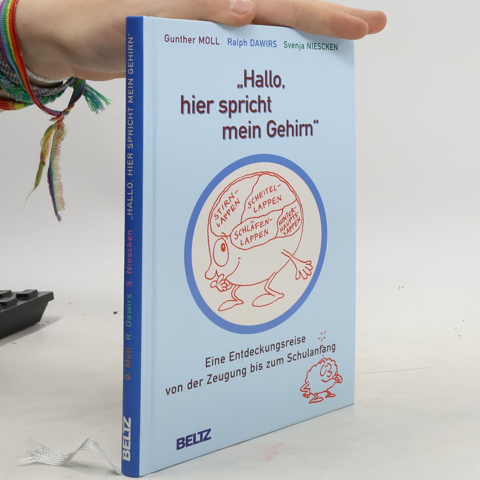 Gunther Moll Hallo - hier spricht mein Gehirn