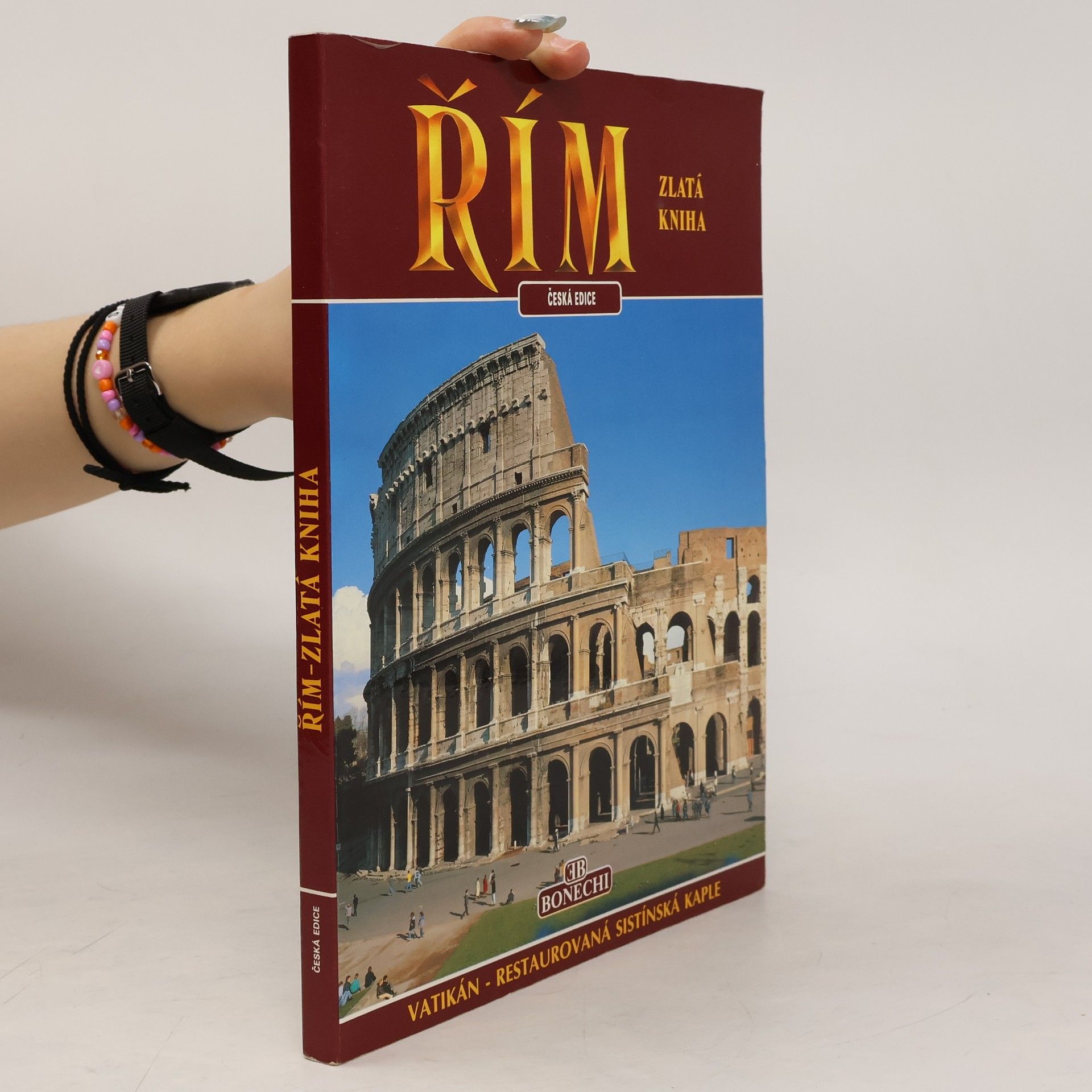 Kolektiv autorů Řím - zlatá kniha