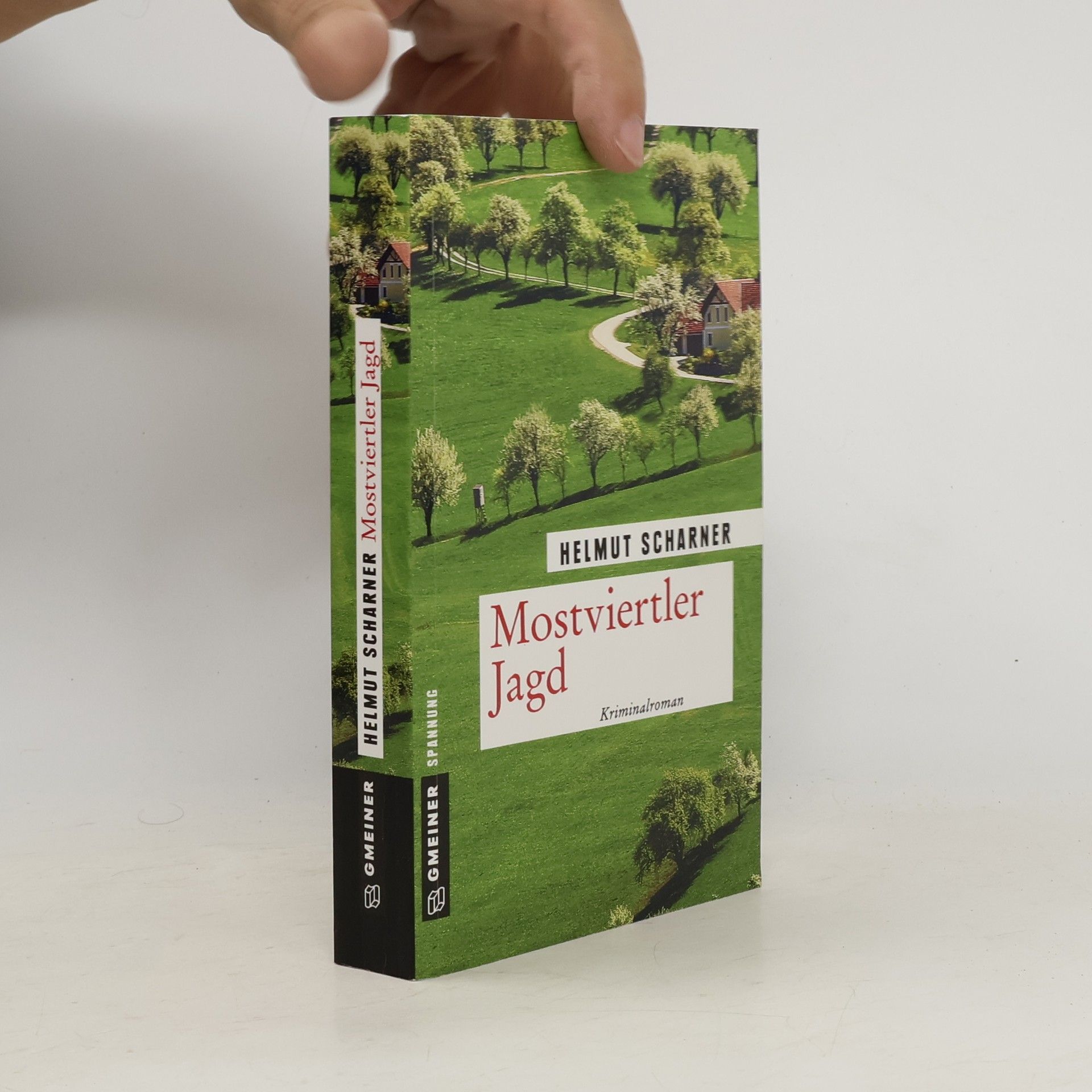 Helmut Scharner Mostviertler Jagd