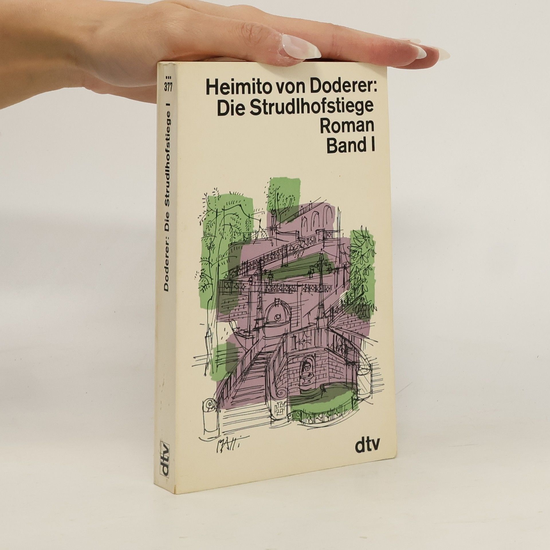 Heimito von Doderer Die Strudlhofstiege I
