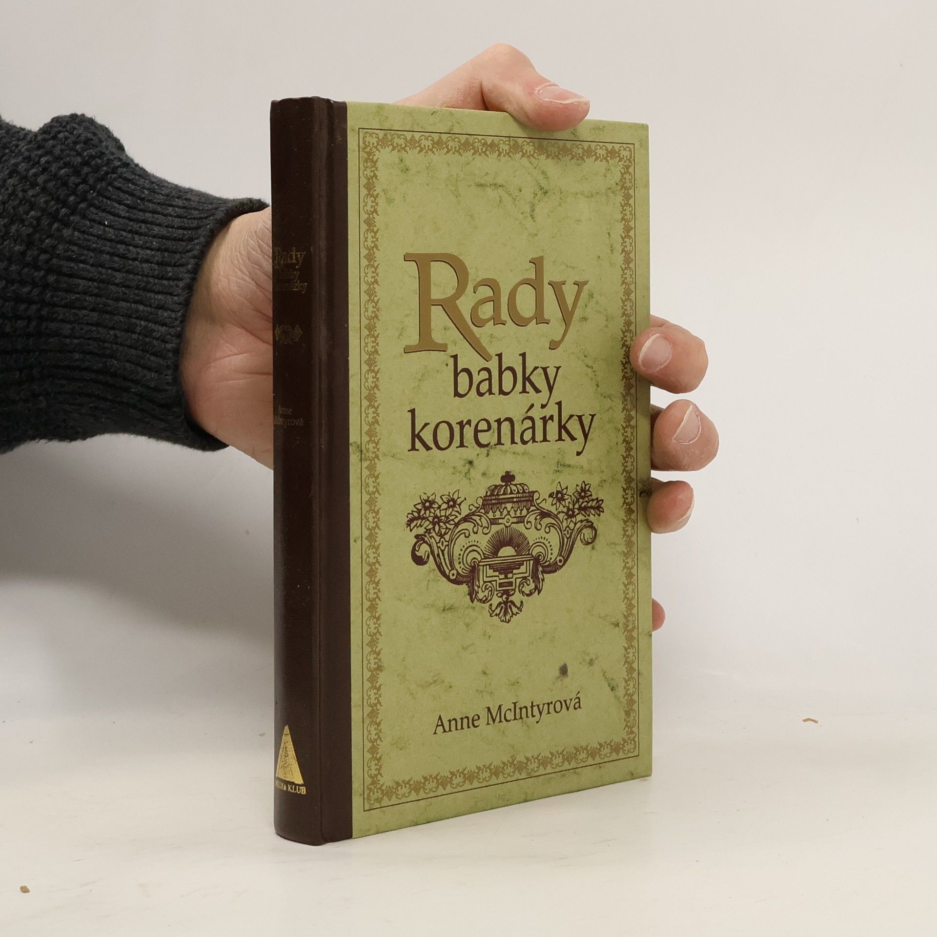 Anne McIntyre Rady babky korenárky