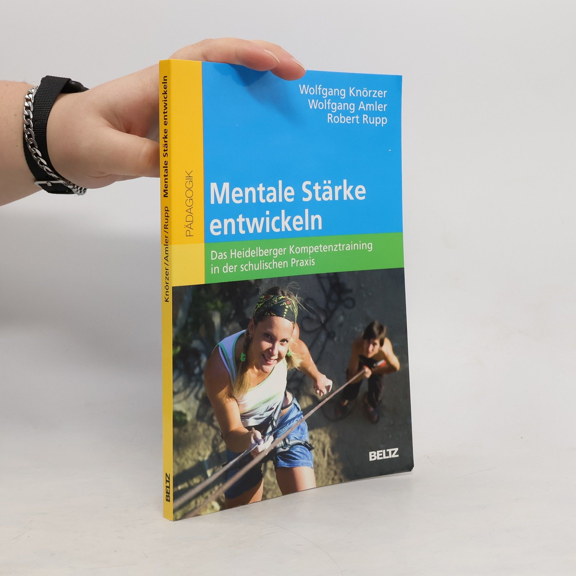 Wolfgang Knörzer Mentale Stärke entwickeln