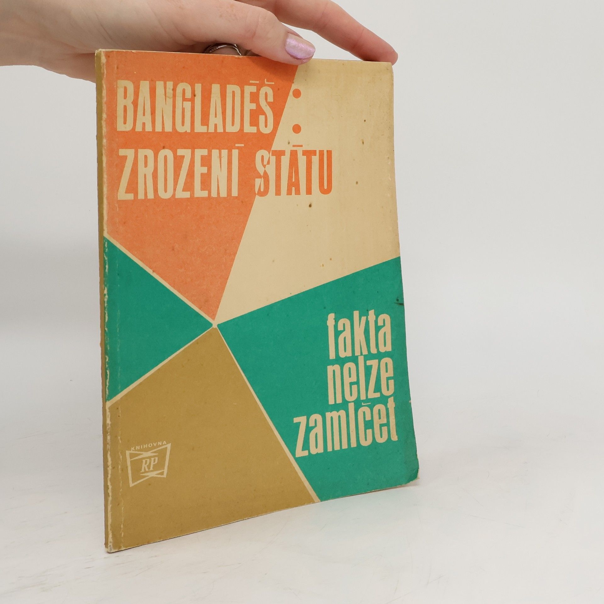 Collectif d'auteurs Bangladéš. Zrození státu