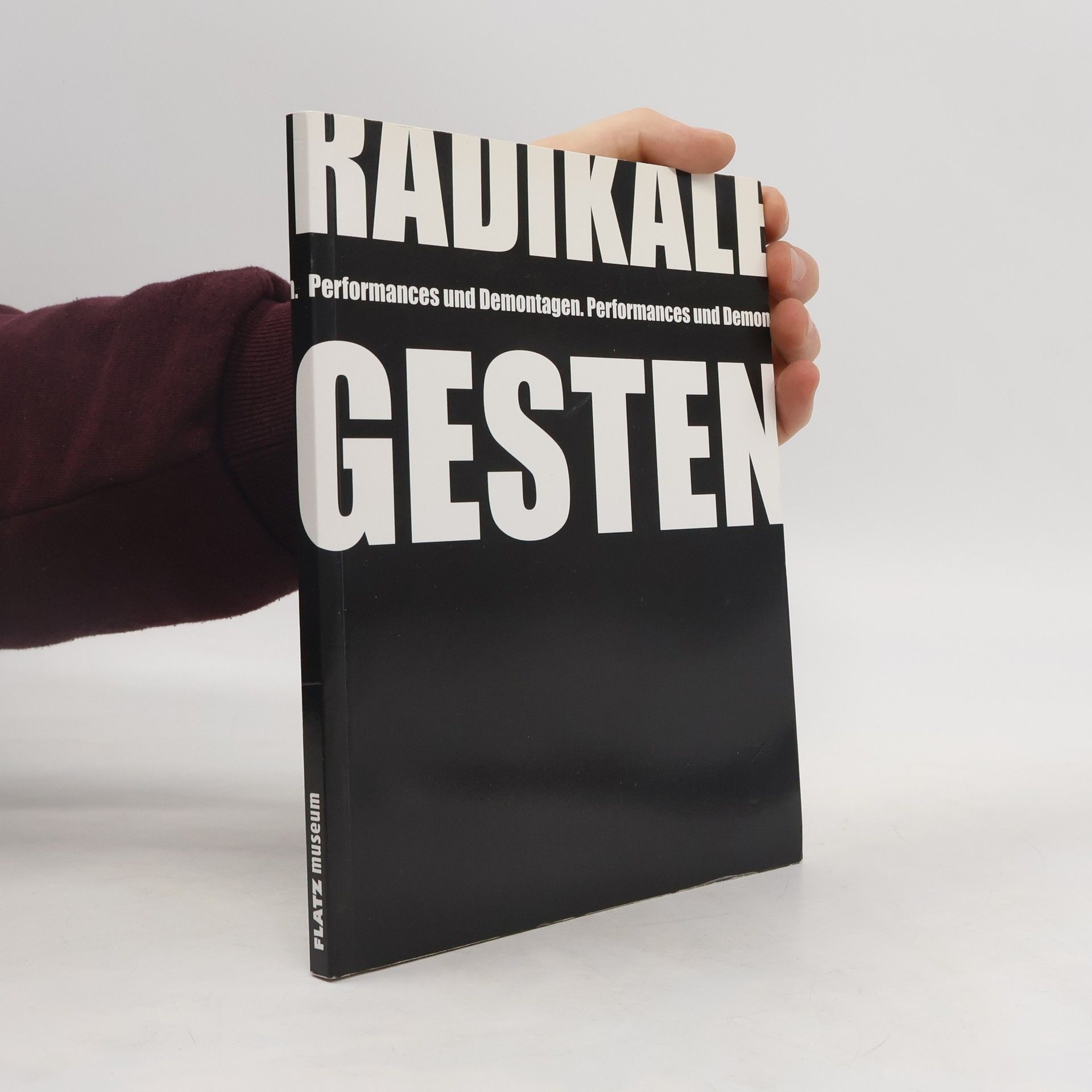 Autorenkollektiv Radikale Gesten. Performances und Demontagen