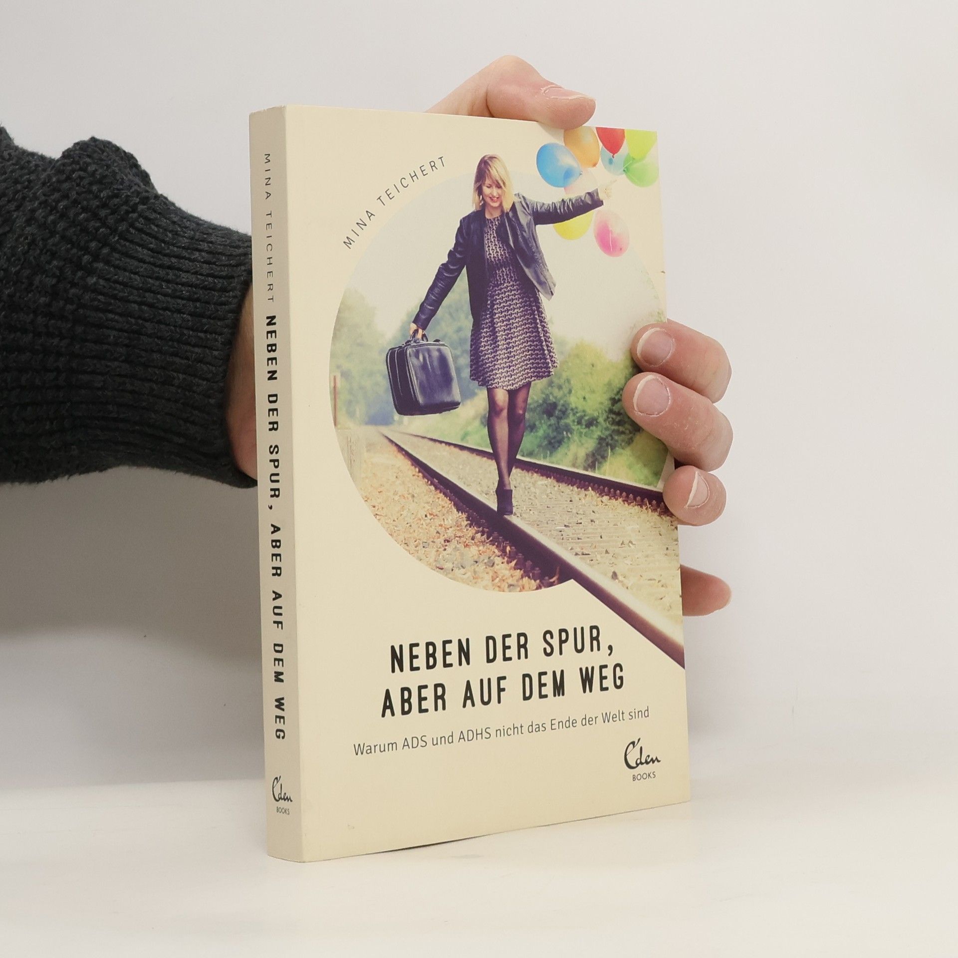 Mina Teichert Neben der Spur, aber auf dem Weg