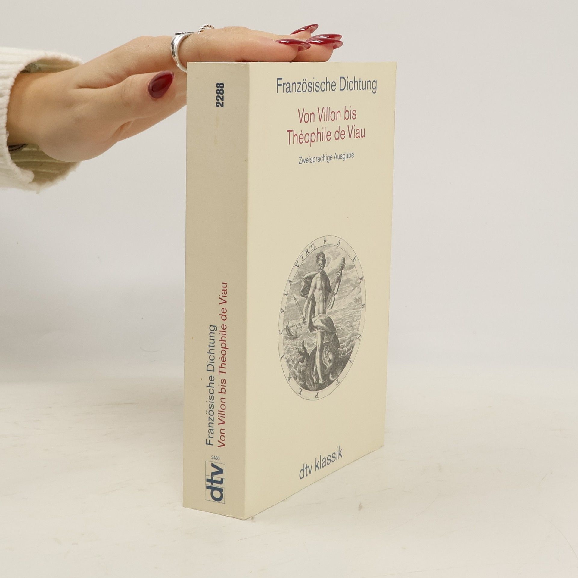 Kolektiv autorů Französische Dichting. Von Villon bis Théophile e Viau