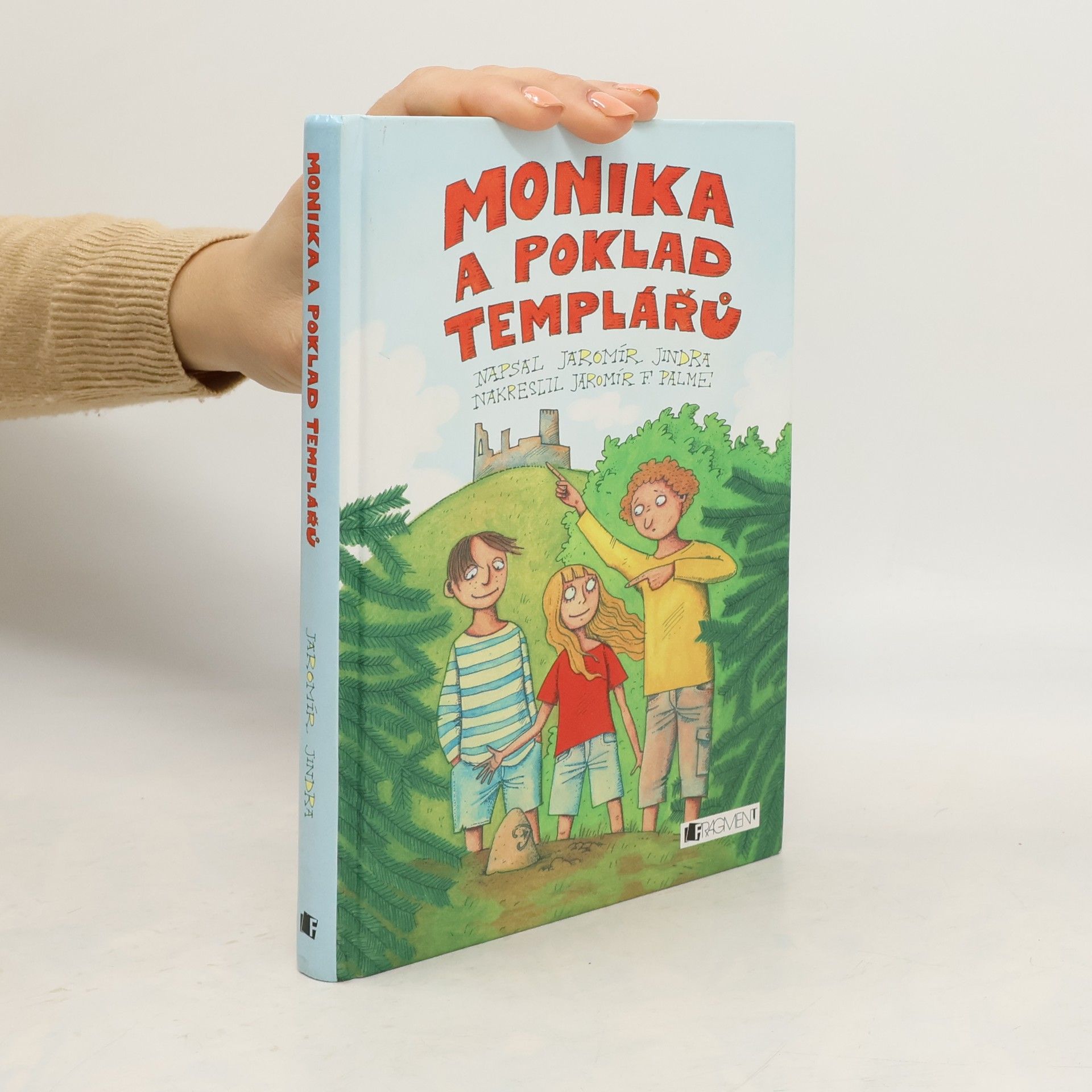 Jaromír Jindra Monika a poklad templářů