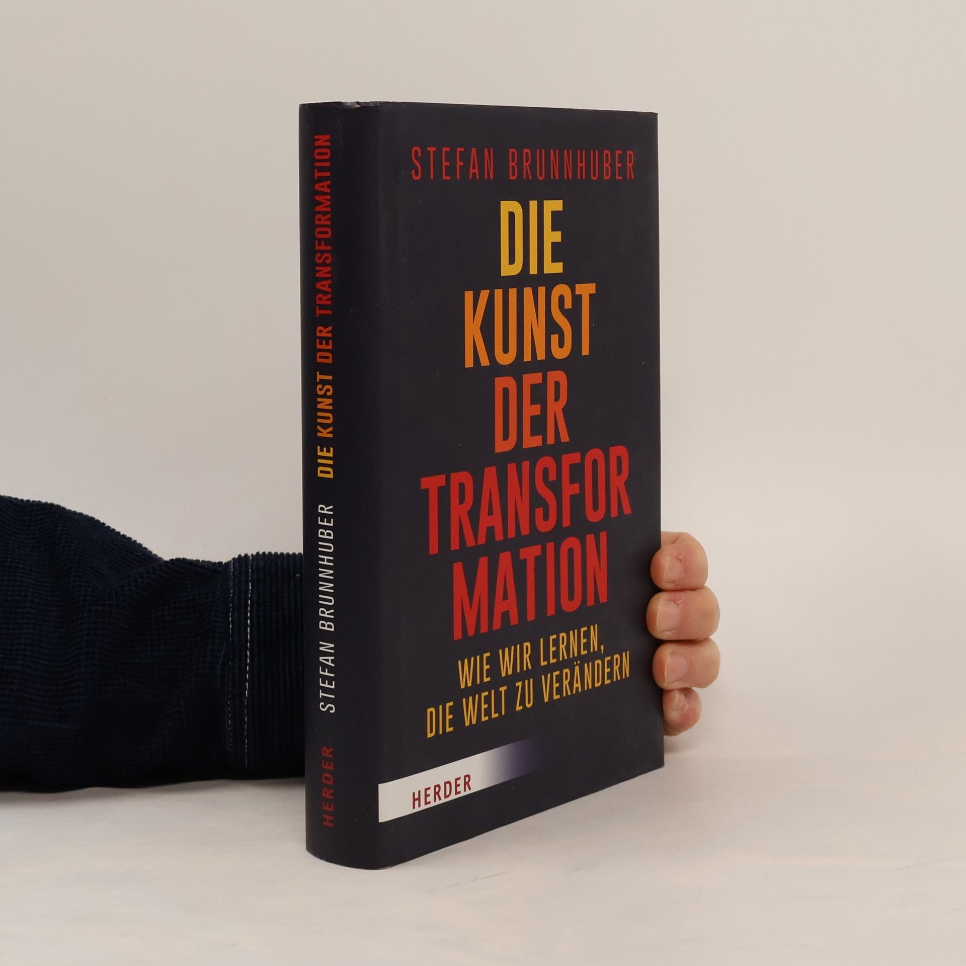 Stefan Brunnhuber Die Kunst der Transformation