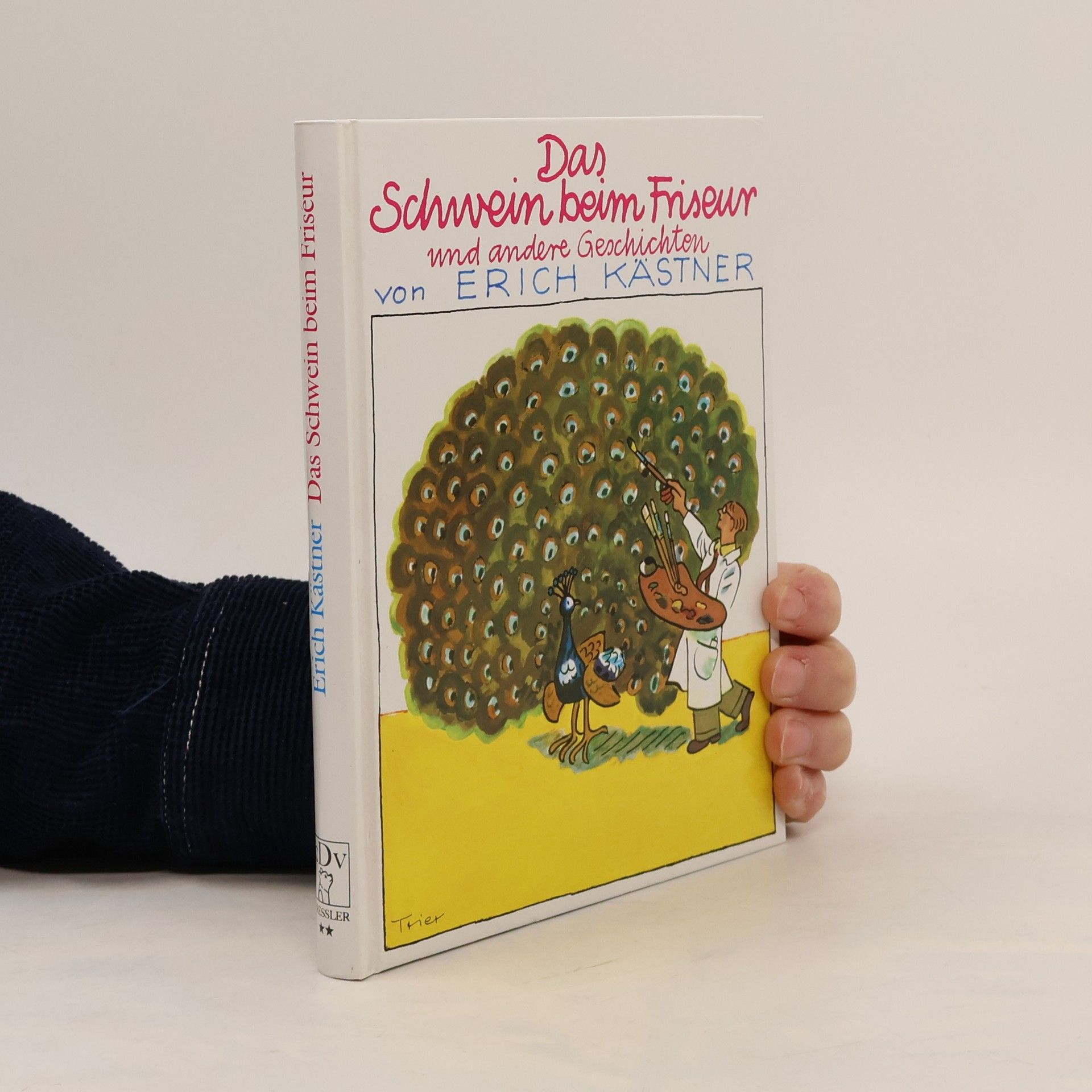 Erich Kästner Das Schwein beim Friseur und andere Geschichten