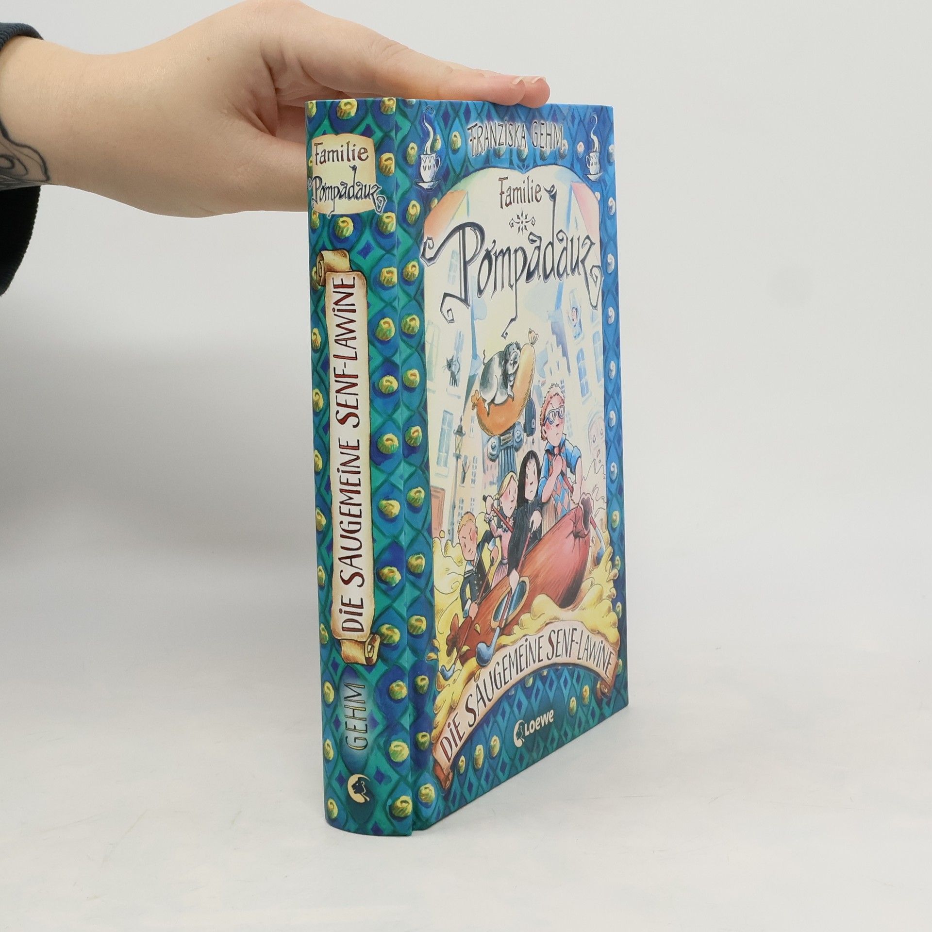 Franziska Gehm Familie Pompadauz - Die saugemeine Senf-Lawine. Band 4