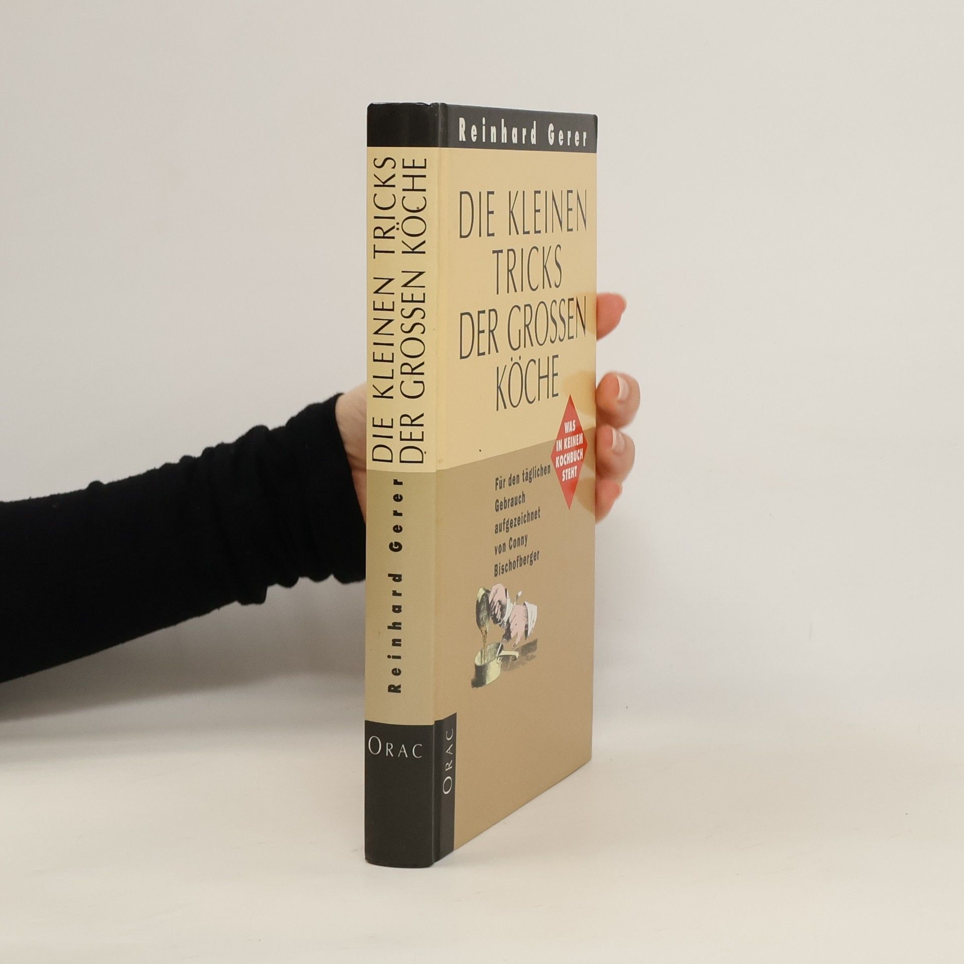 Reinhard Gerer Der kleiner Tricks der grossen Köche