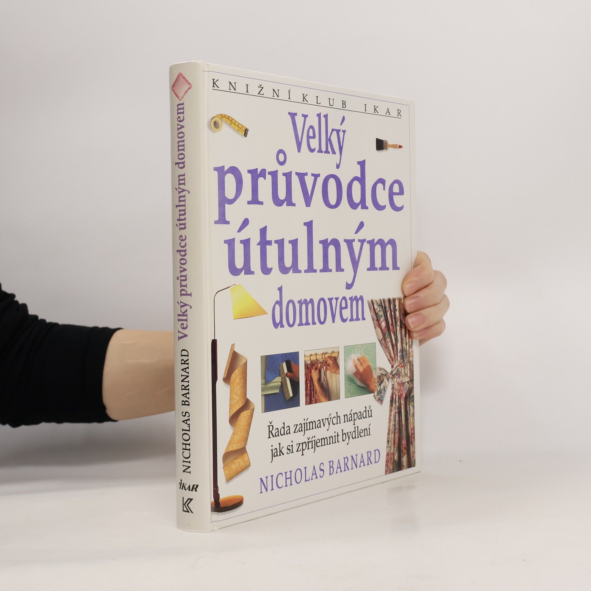 Velký průvodce útulným domovem