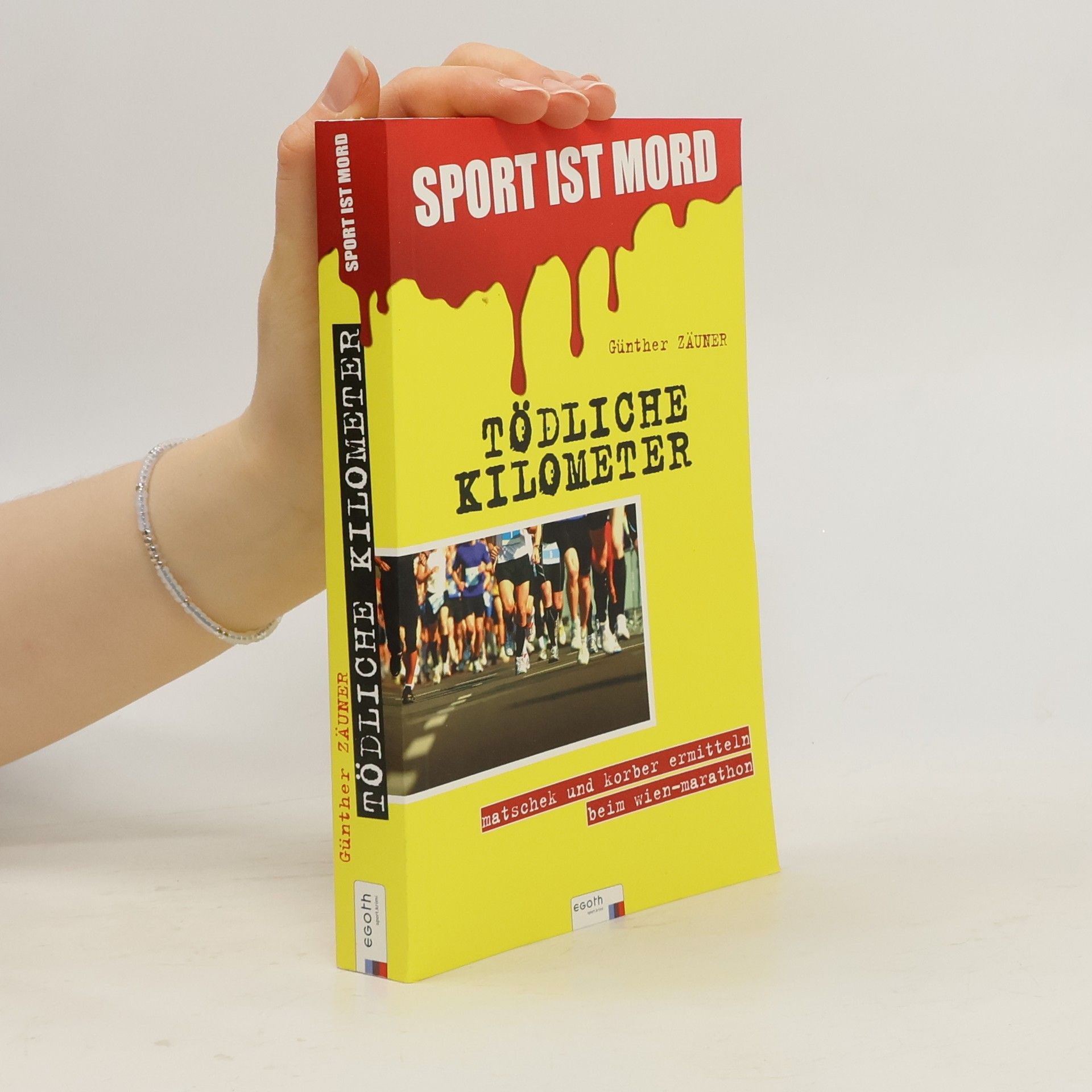 Günther Zäuner Sport ist Mord - tödliche Kilometer