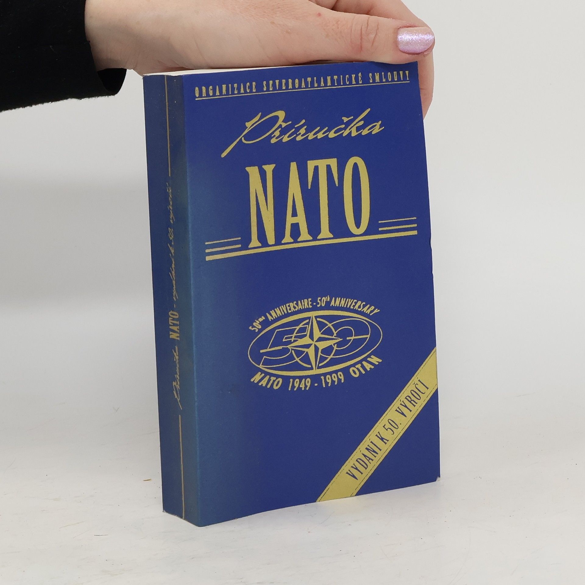 Collectif d'auteurs Příručka NATO. Vydání k 50. výročí