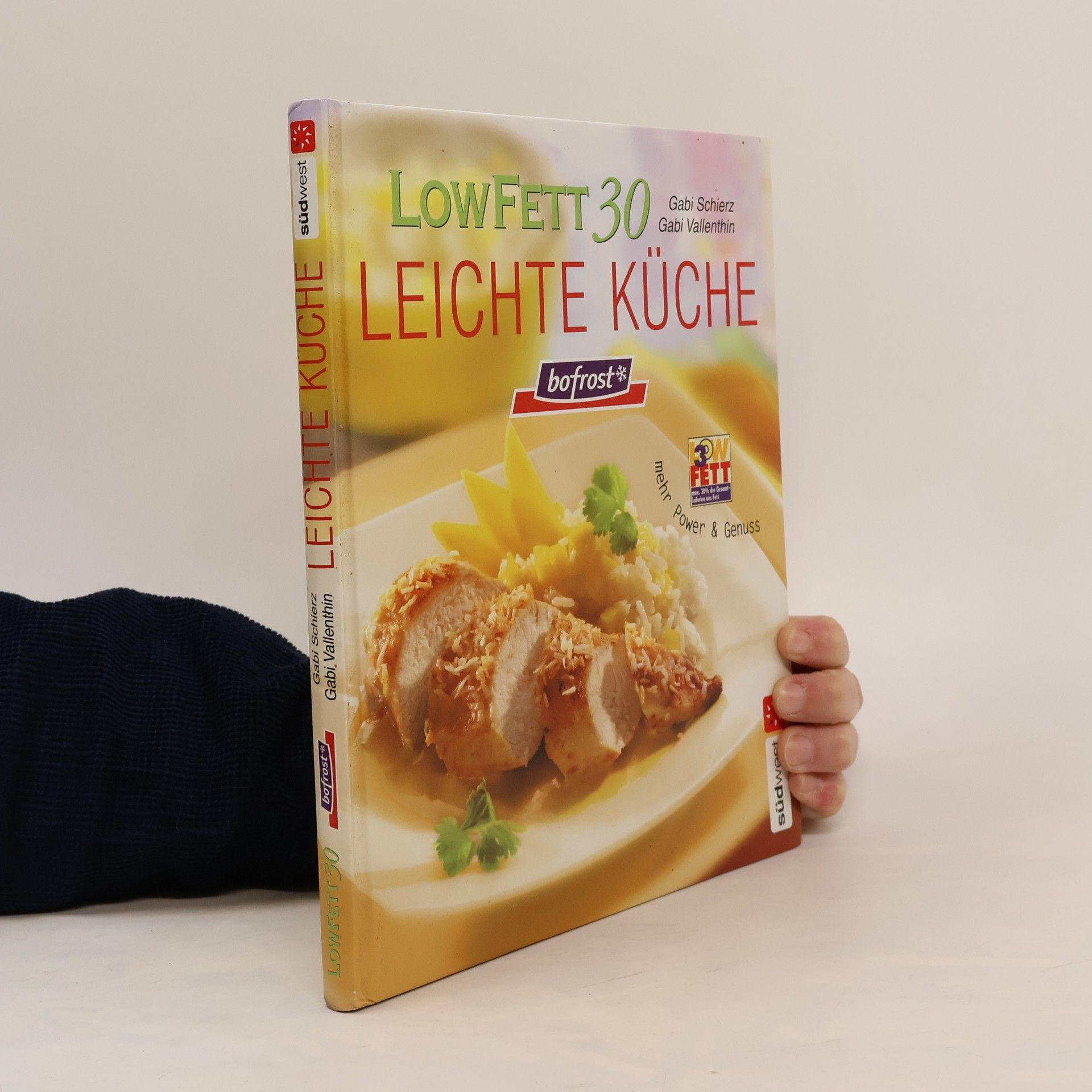 Gabi Schierz LowFett 30. Leichte Küche