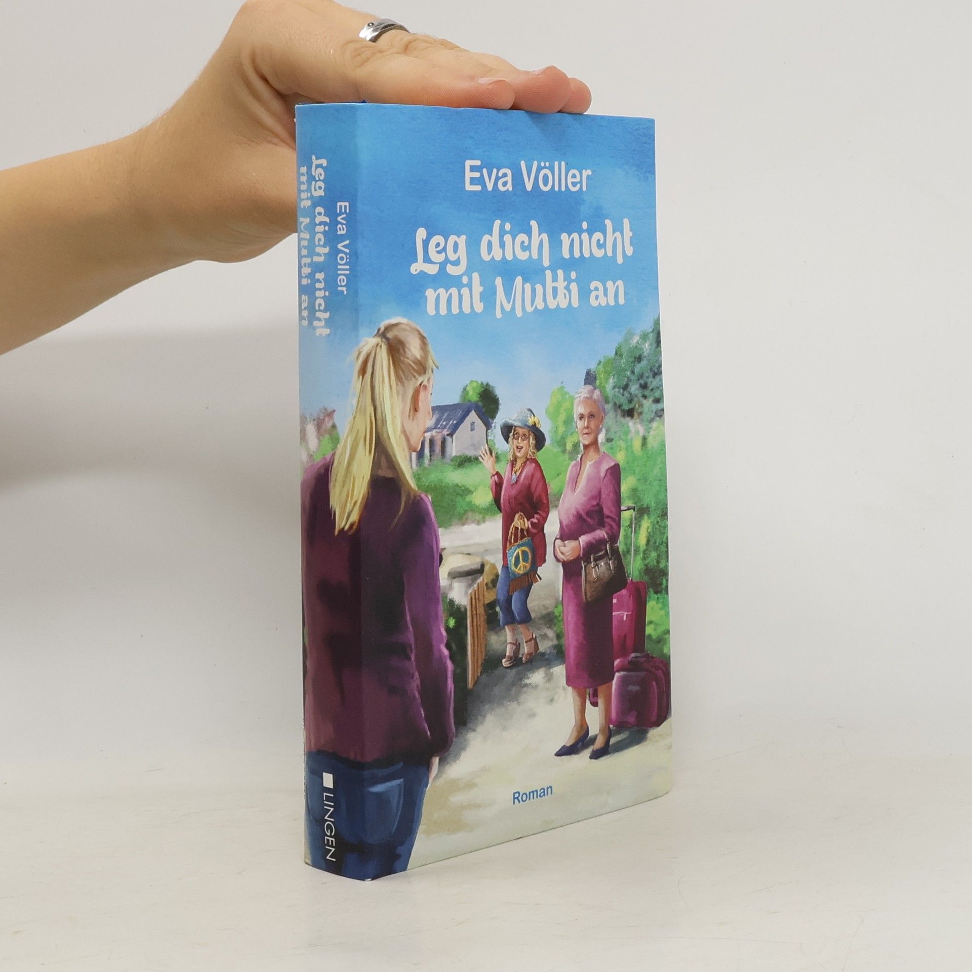 Eva Völler Leg dich nicht mit Mutti an