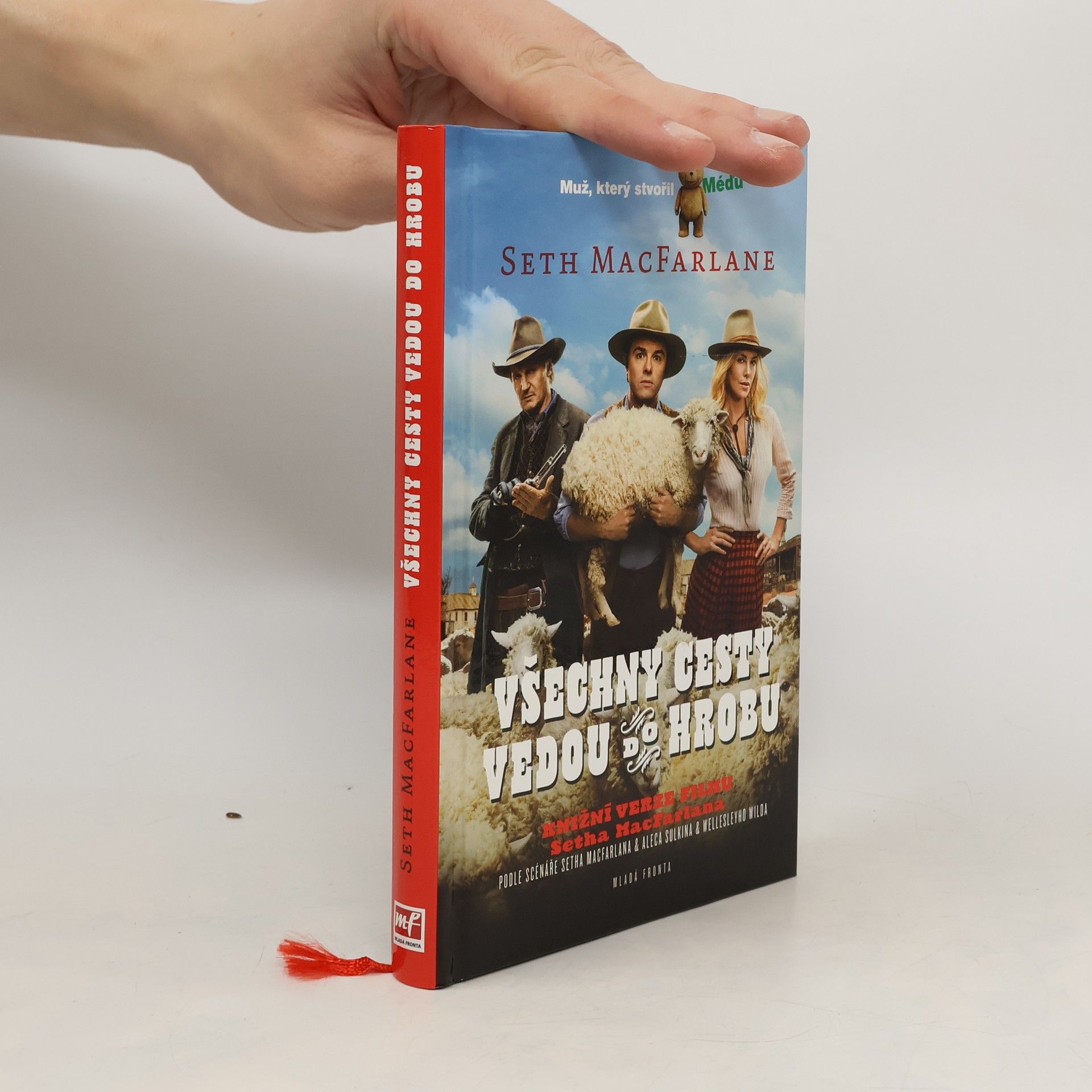 Seth MacFarlane Všechny cesty vedou do hrobu