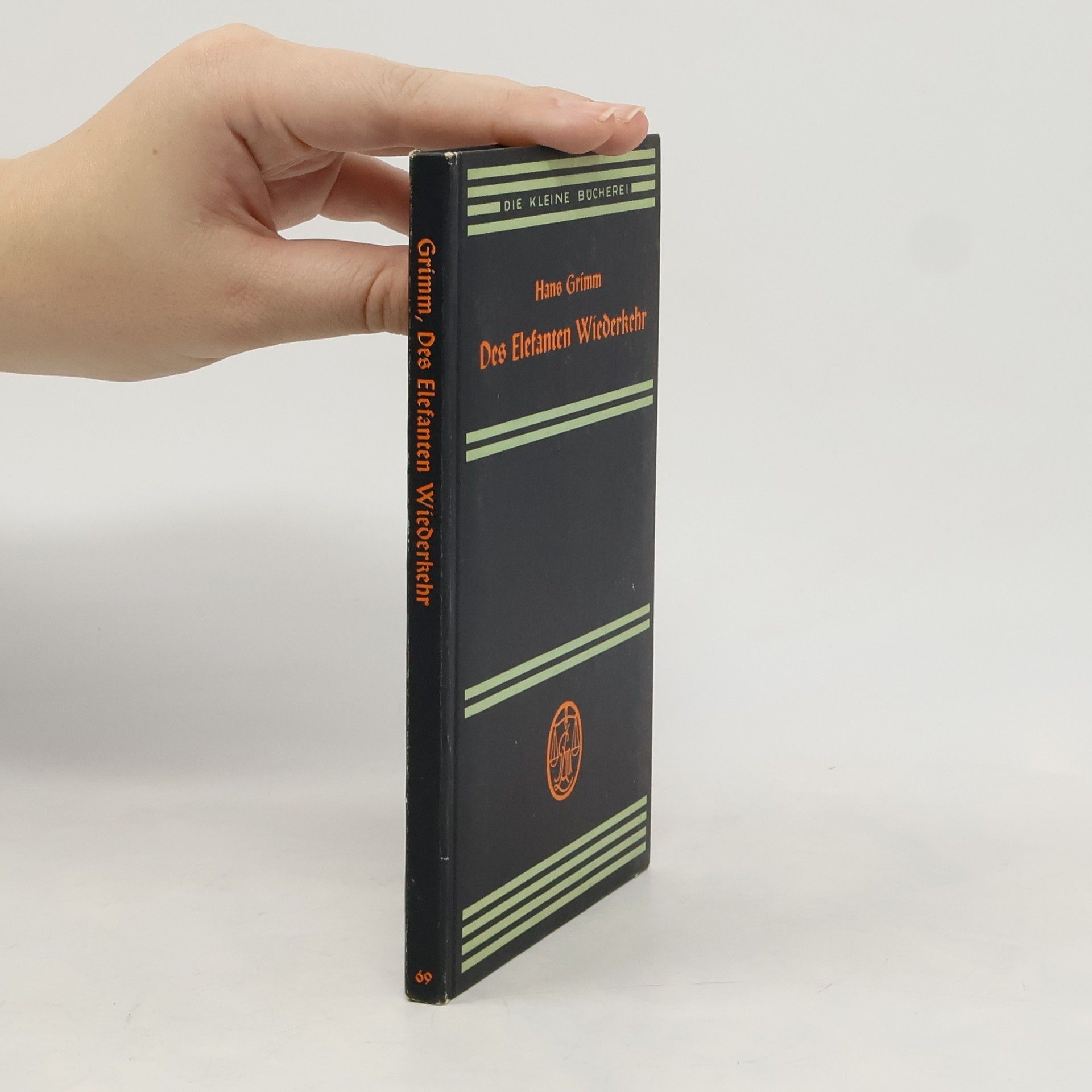 Hans Grimm Des Elefanten Wiederkehr