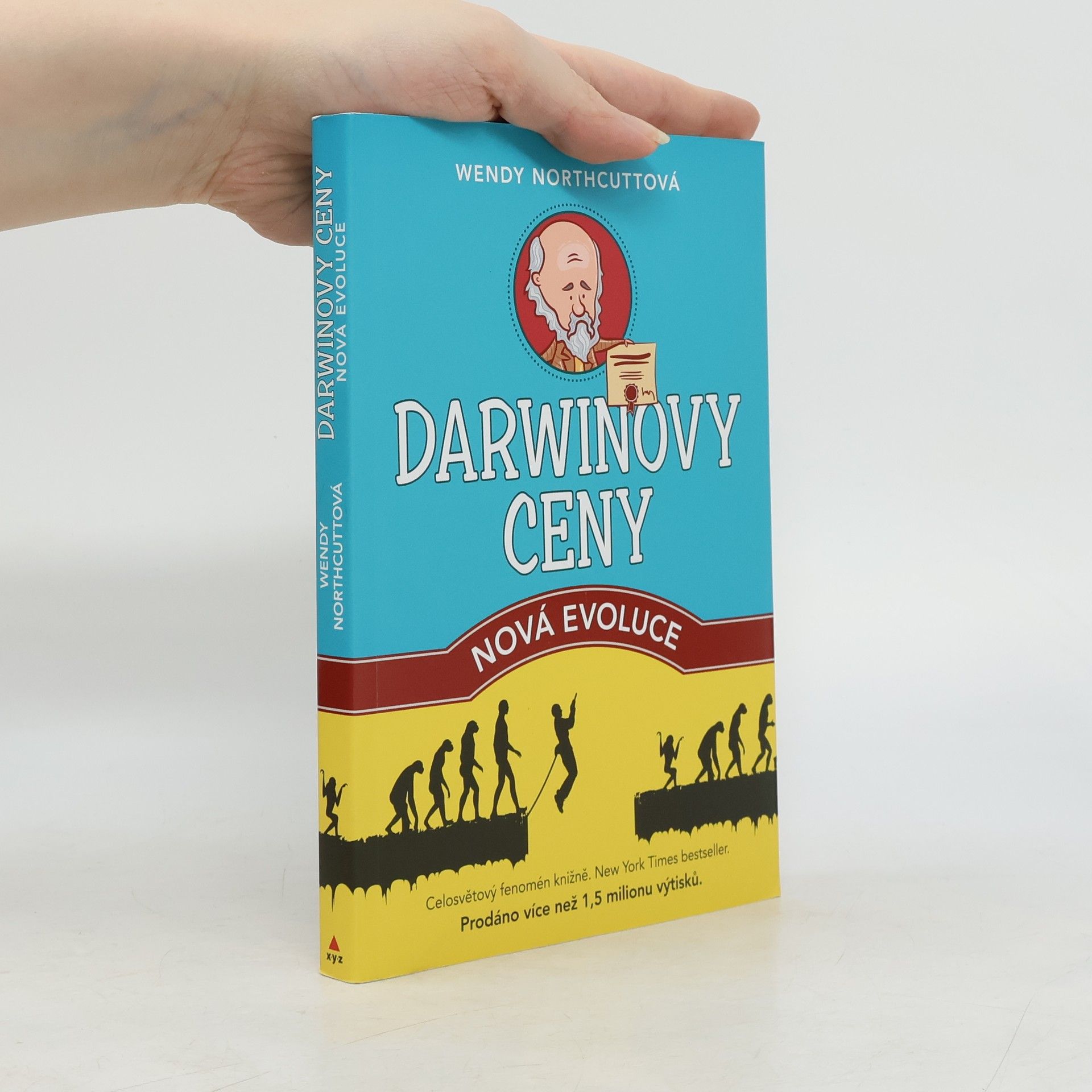 Wendy Northcutt Darwinovy ceny. Nová evoluce