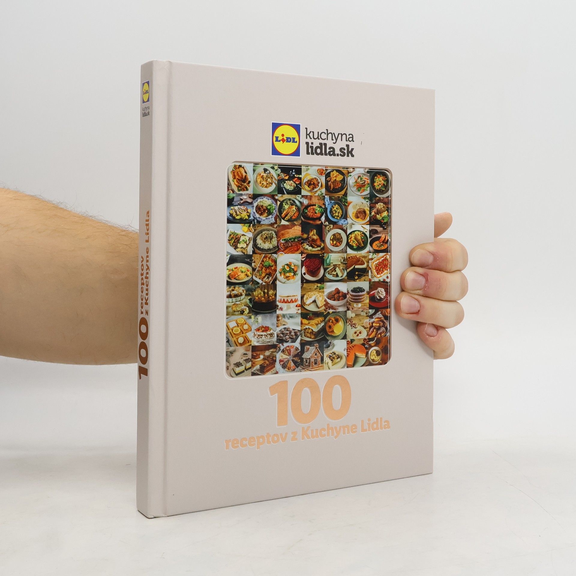 Kolektív autorov 100 receptov z Kuchyne Lidla