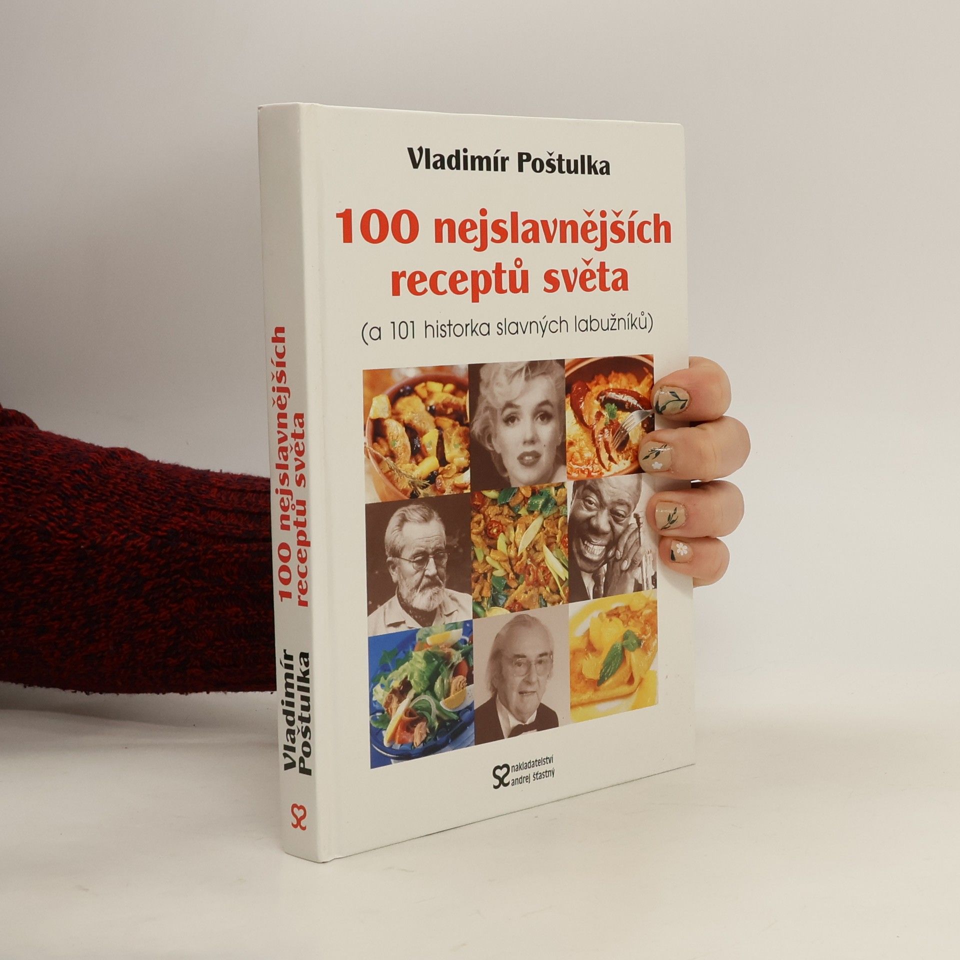 Vladimír Poštulka 100 nejslavnějších receptů světa