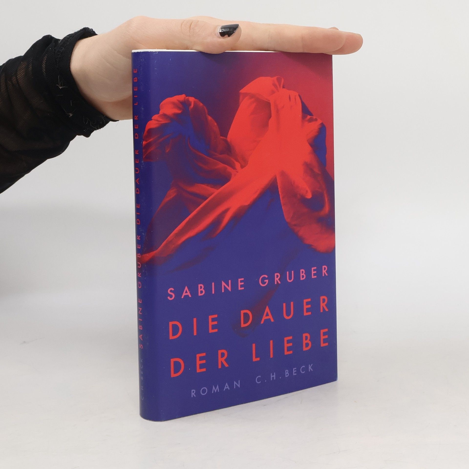 Sabine Gruber Die Dauer der Liebe