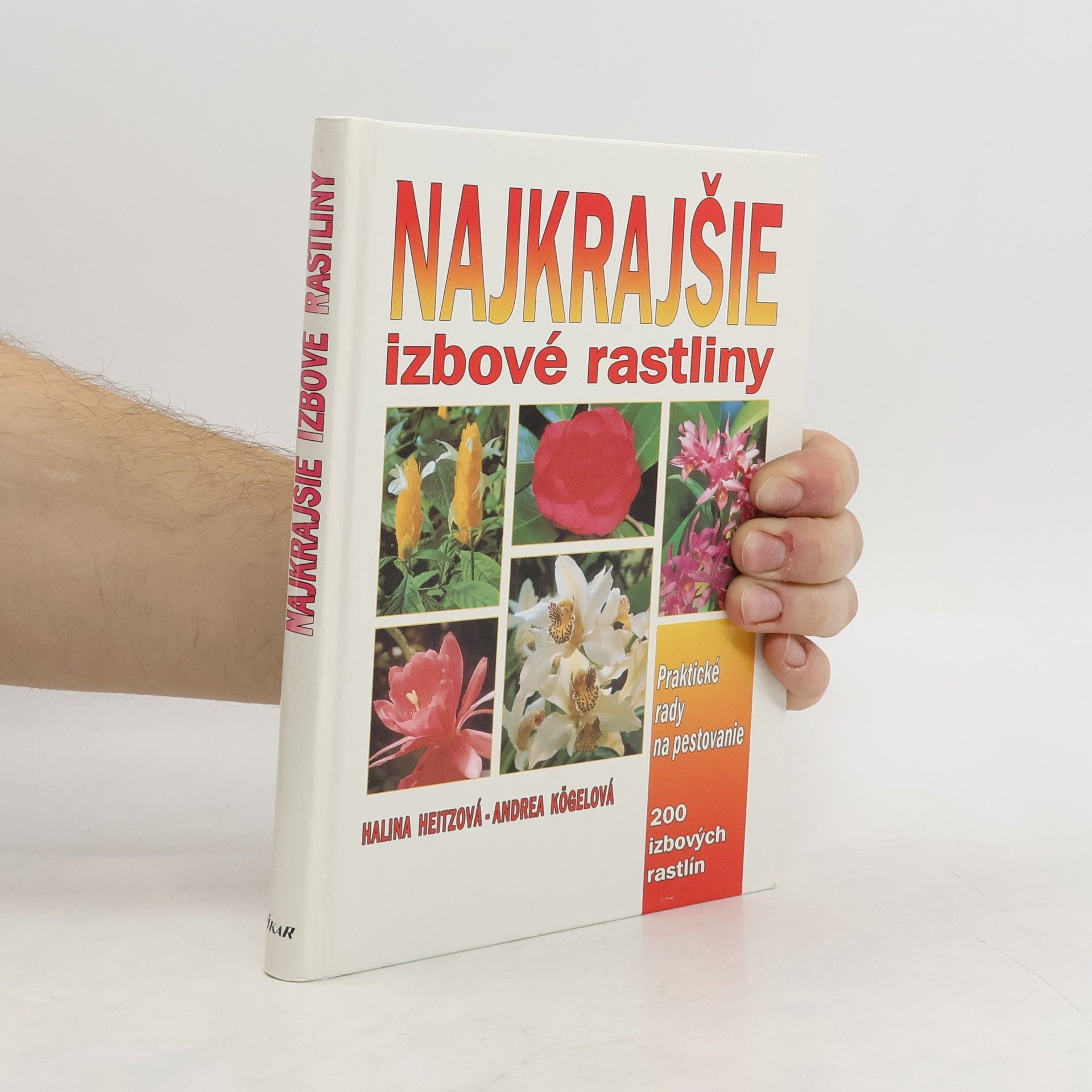 Halina Heitz Najkrajšie izbové rastliny