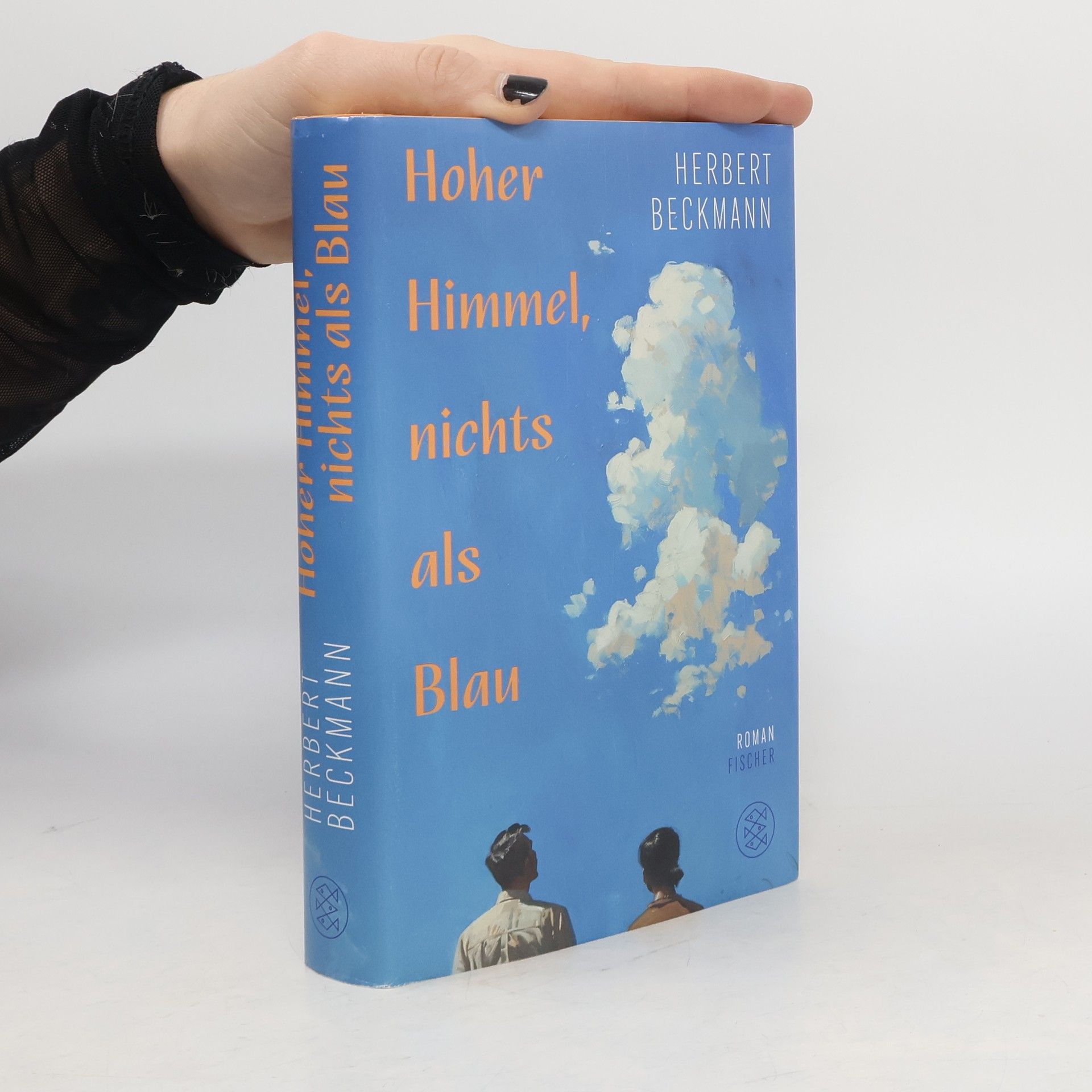 Herbert Beckmann Hoher Himmel, nichts als Blau