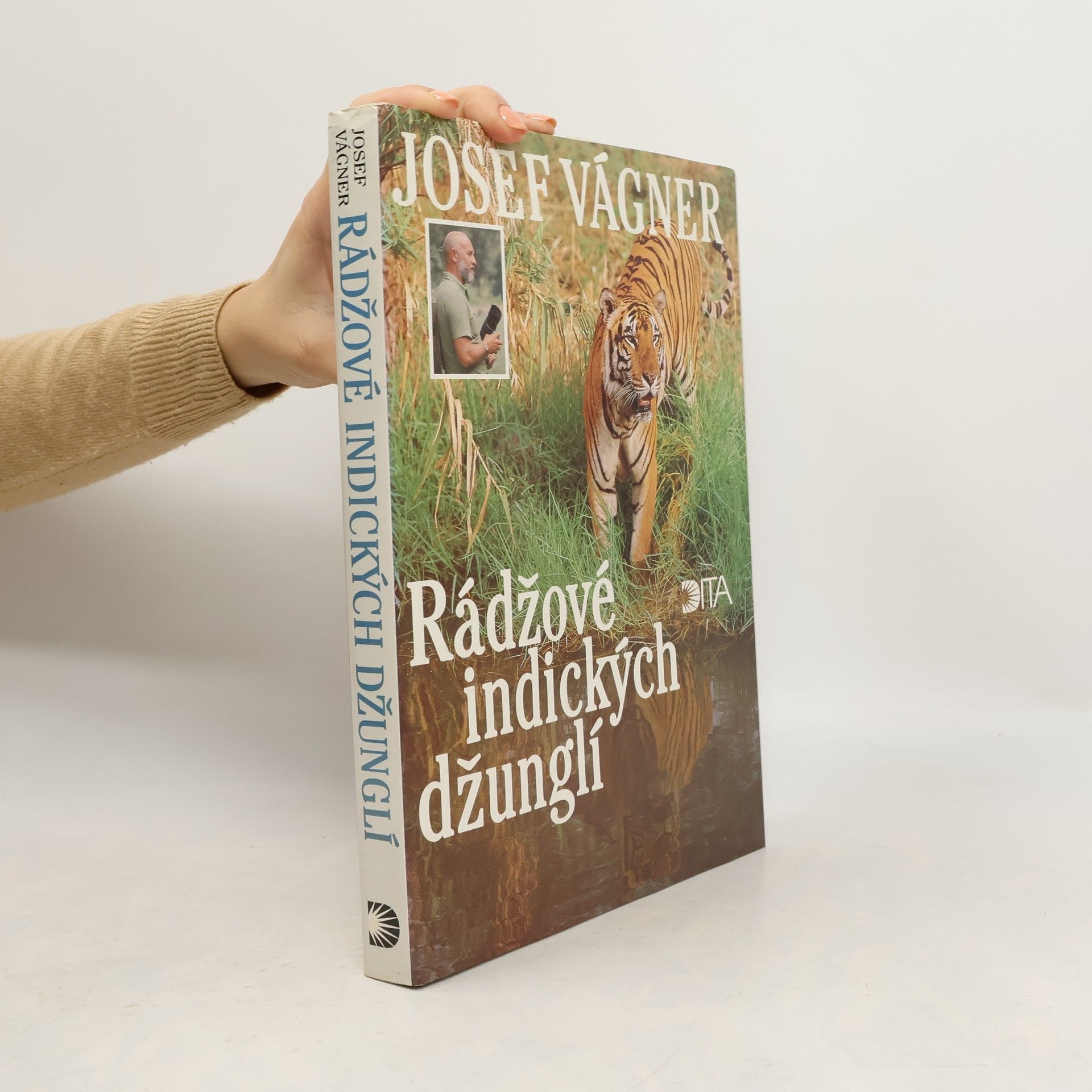 Josef Vágner Rádcové indických džunglí
