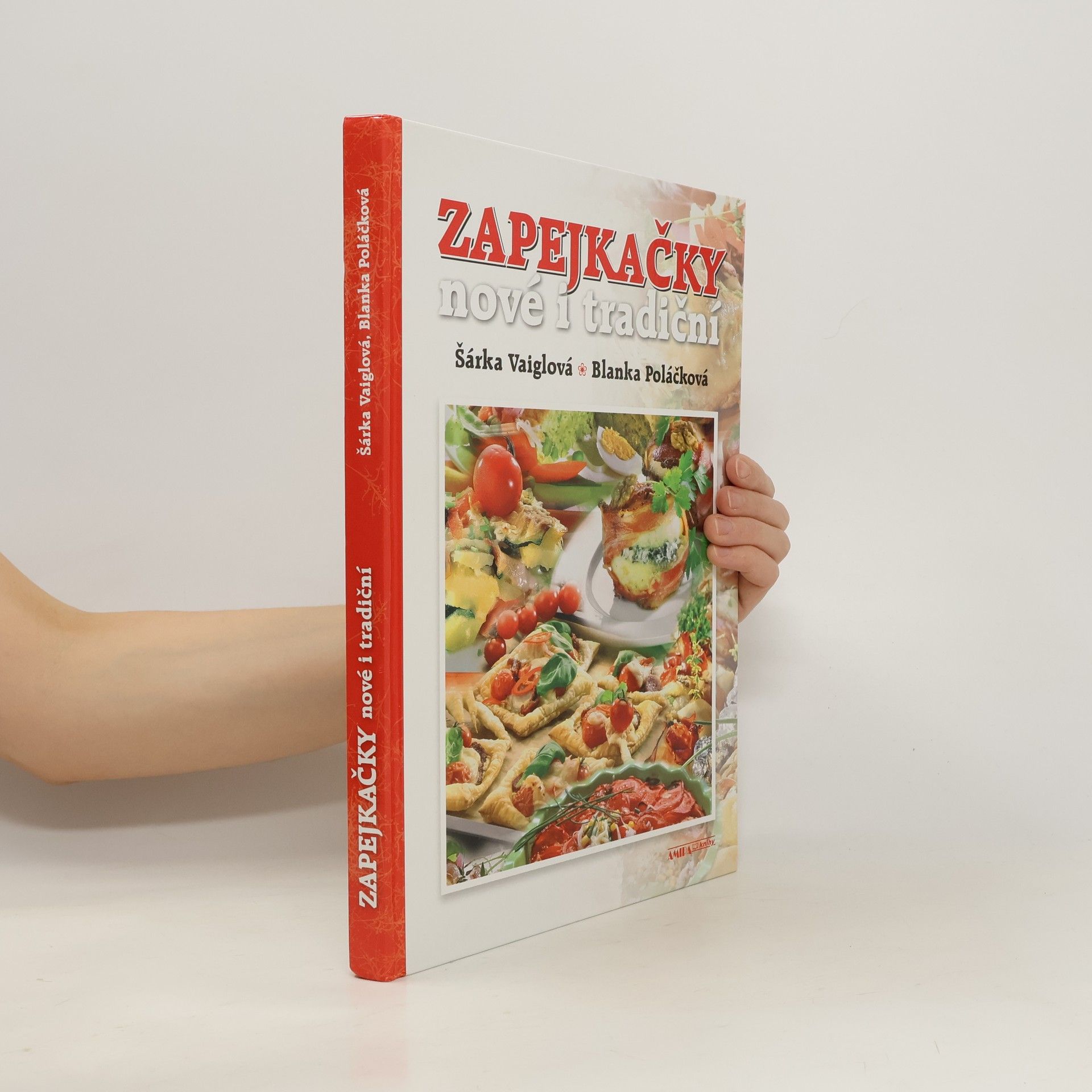 Šárka Vaiglová Zapejkačky nové i tradiční