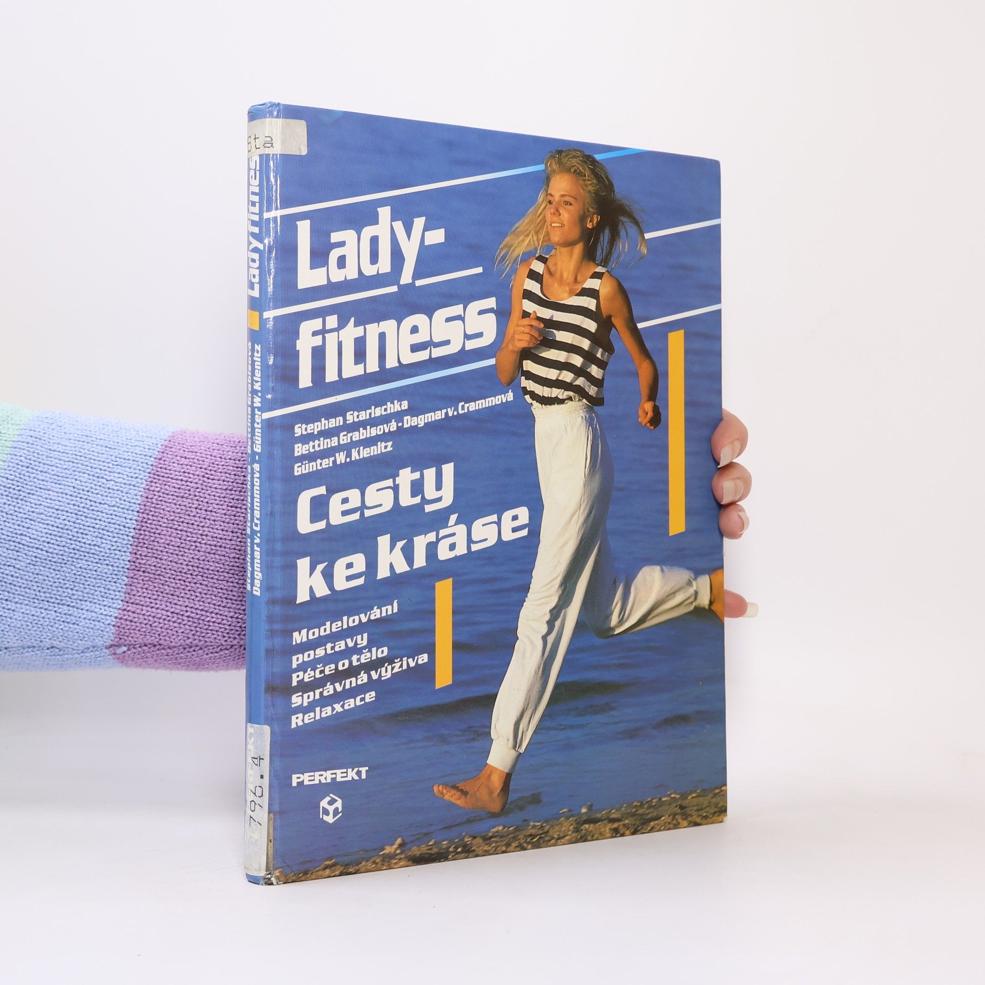 Stephan Starisschka Lady fitness. Cesty ke kráse