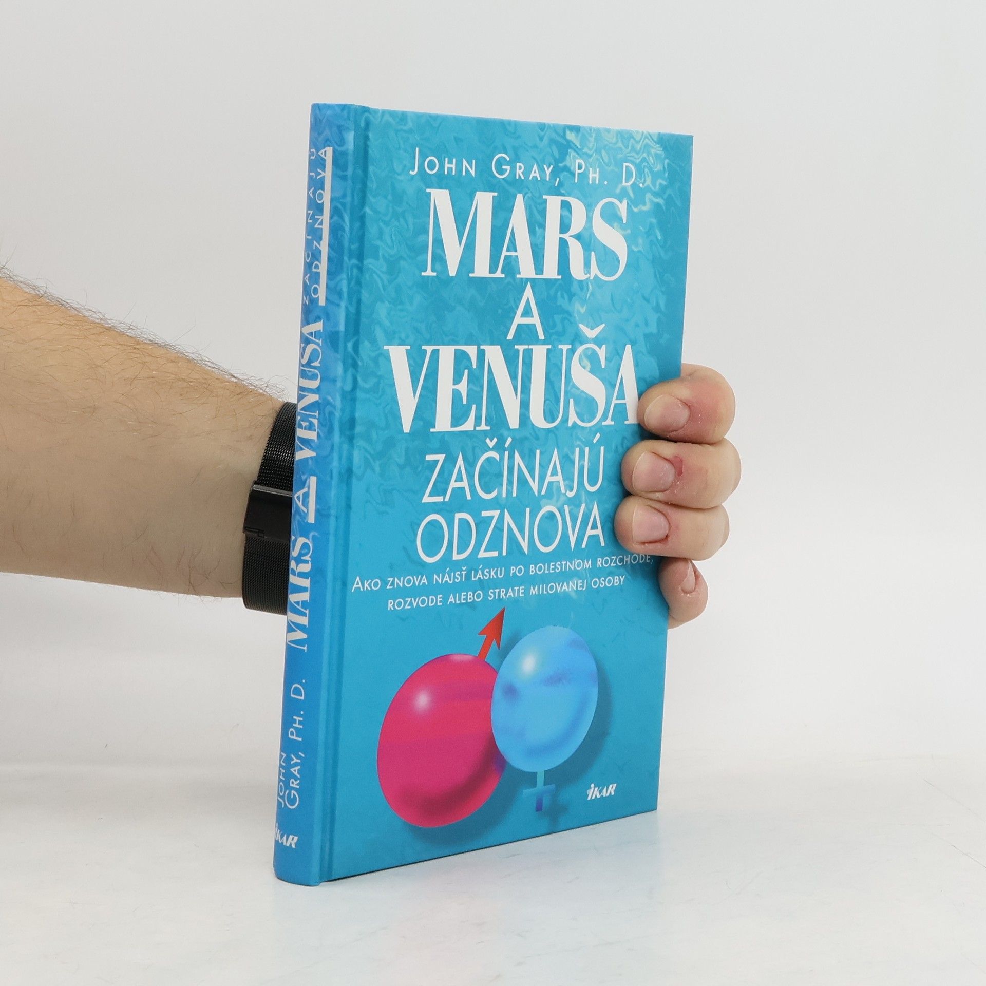 John Gray Mars a Venuša začínajú odznova