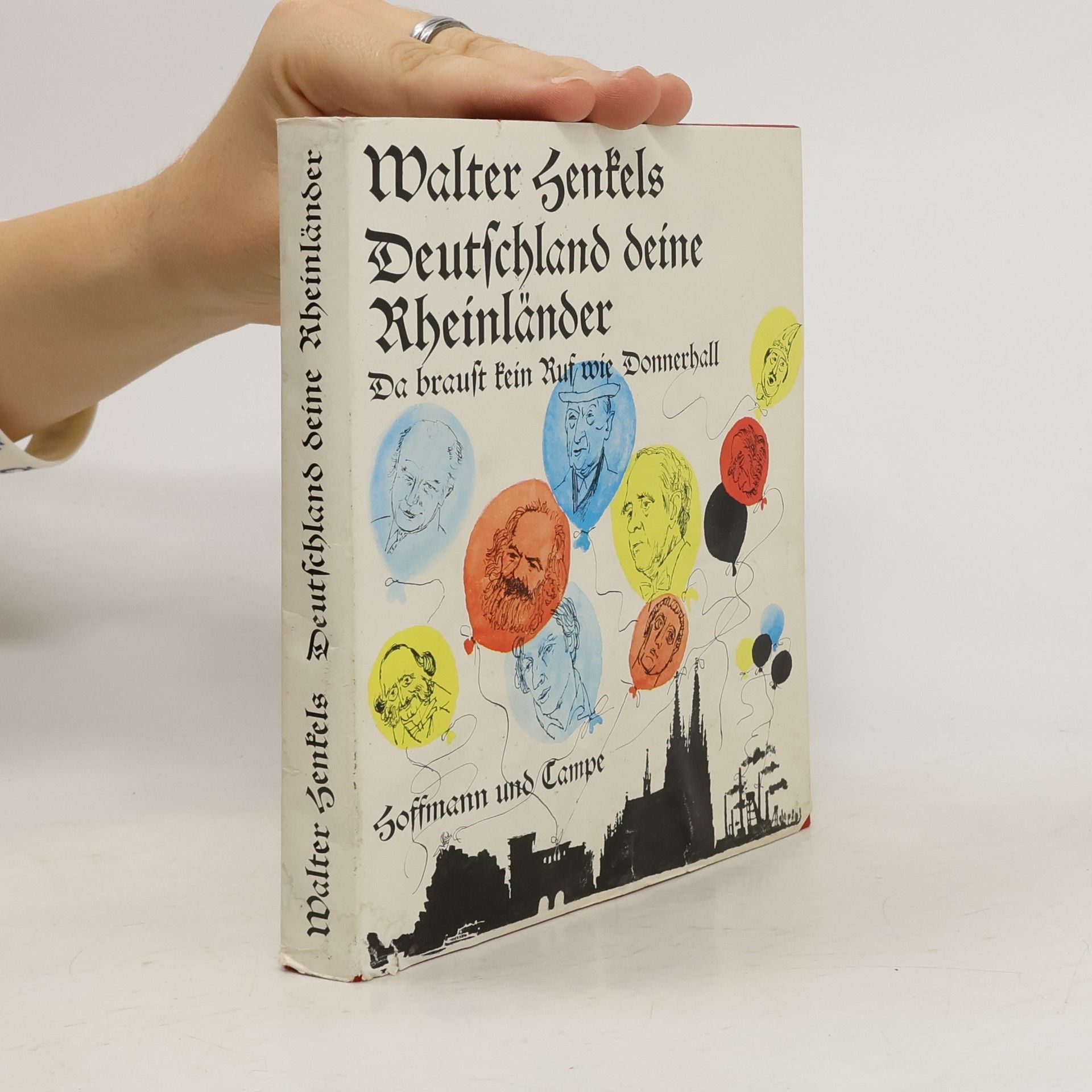 Walter Henkels Deutschland, deine Rheinländer