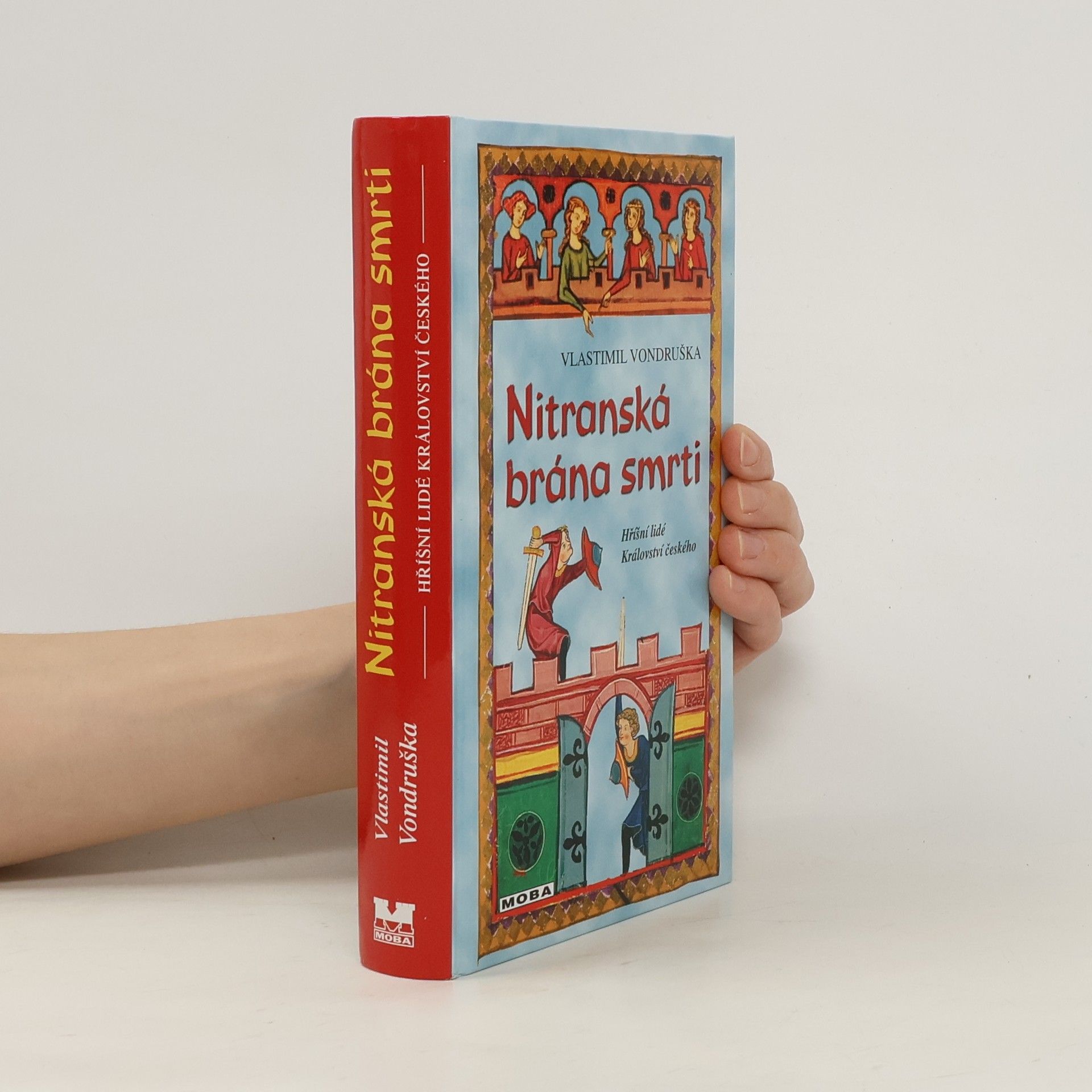 Vlastimil Vondruška Nitranská brána smrti