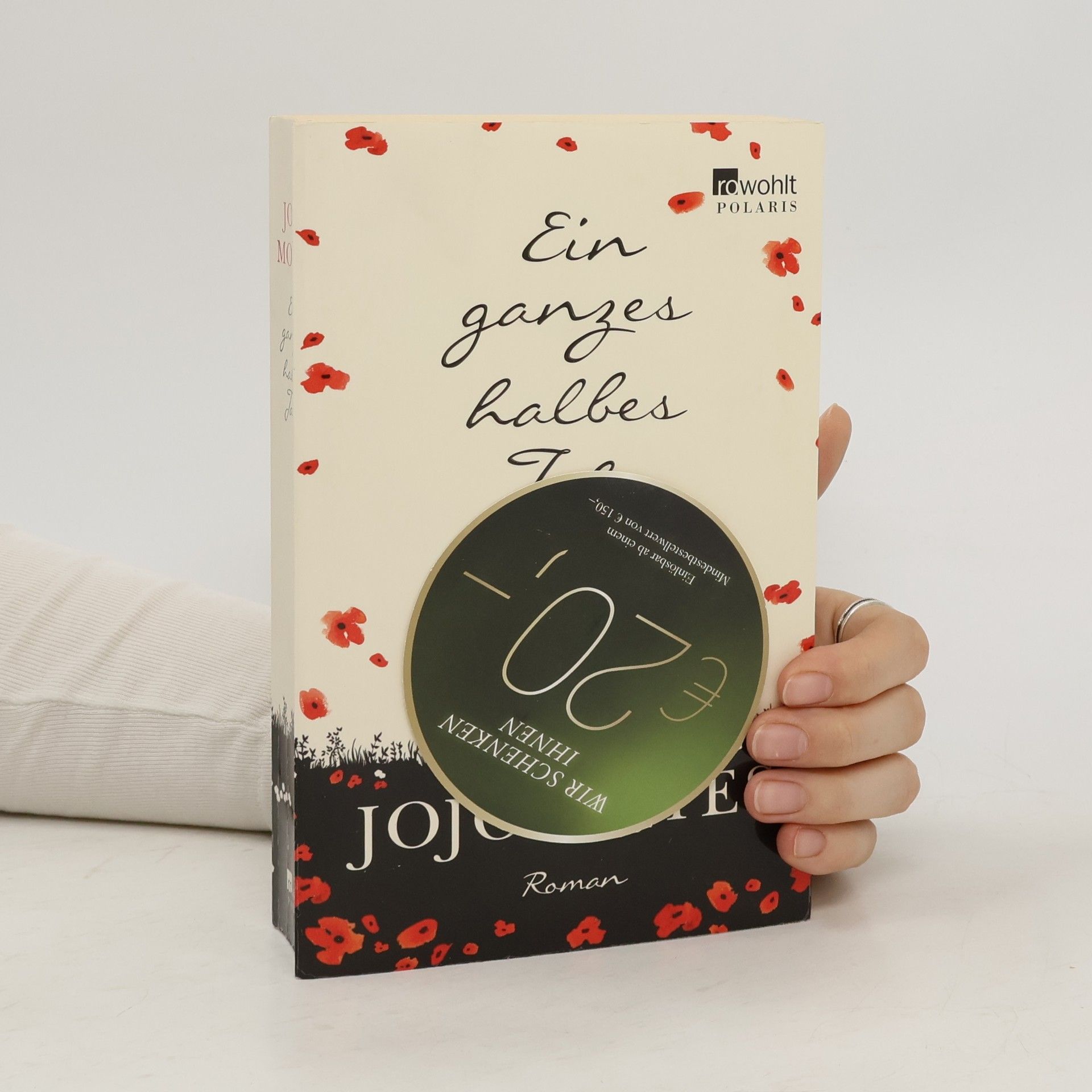 Jojo Moyes Ein ganzes halbes Jahr