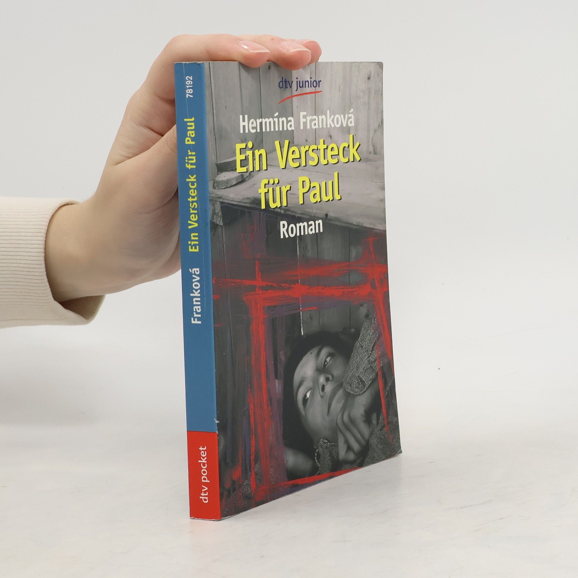 Hermína Franková Ein Versteck für Paul