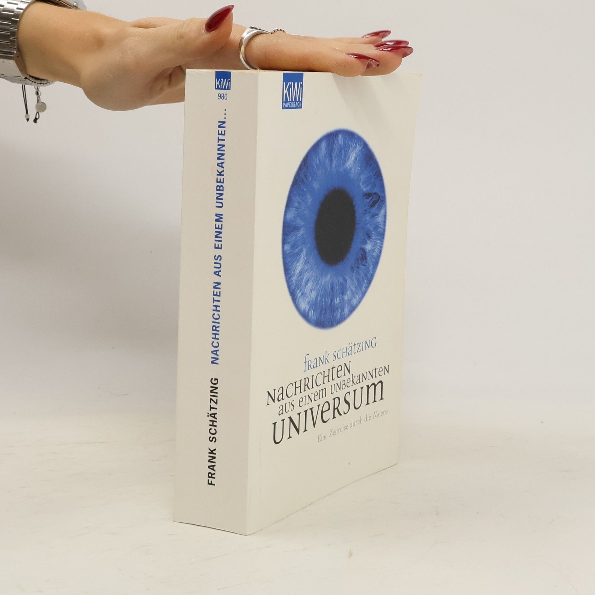 Frank Schätzing Nachrichten aus einem unbekannten Universum