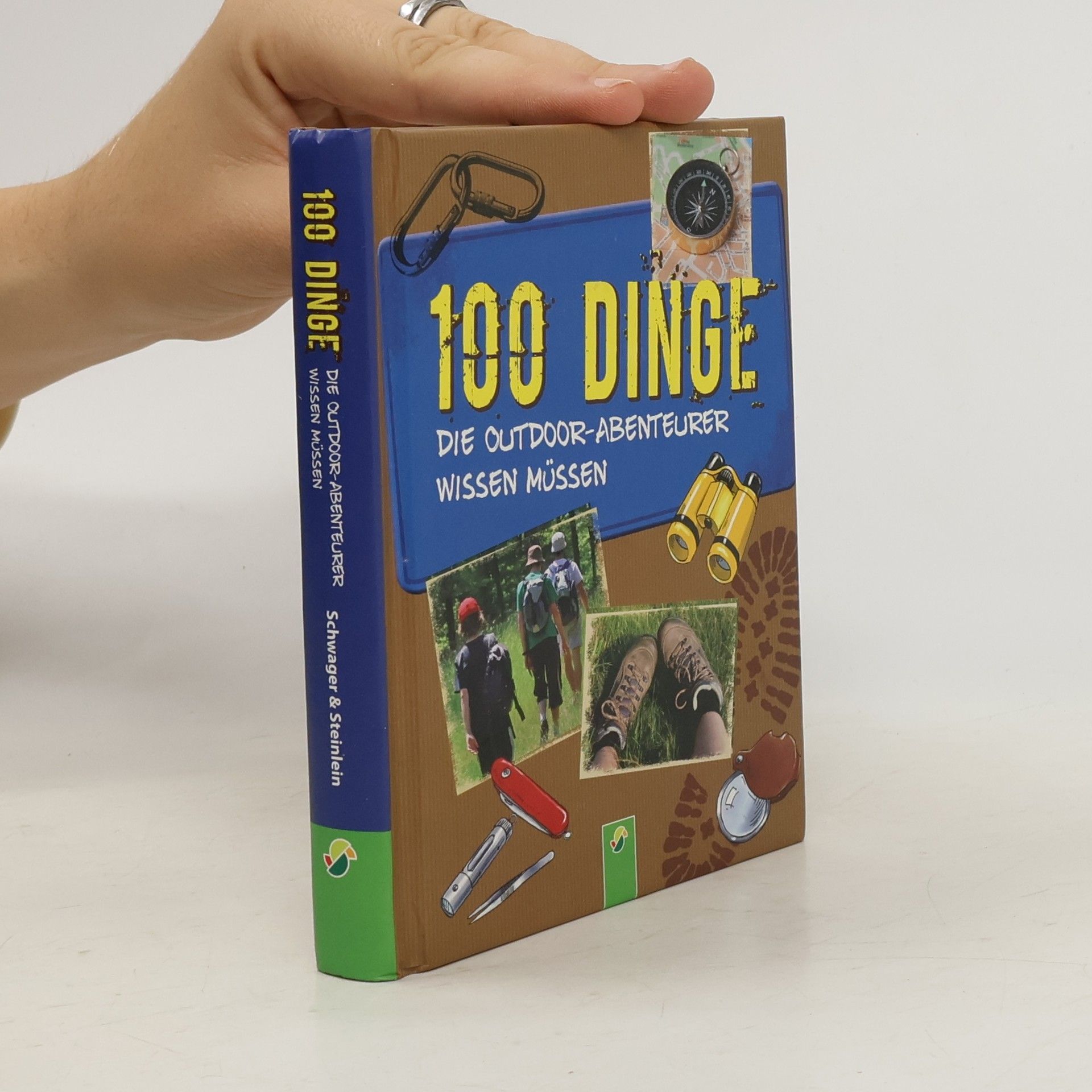 Marcus Würmli 100 Dinge die Outdoor-Abenteurer wissen müssen