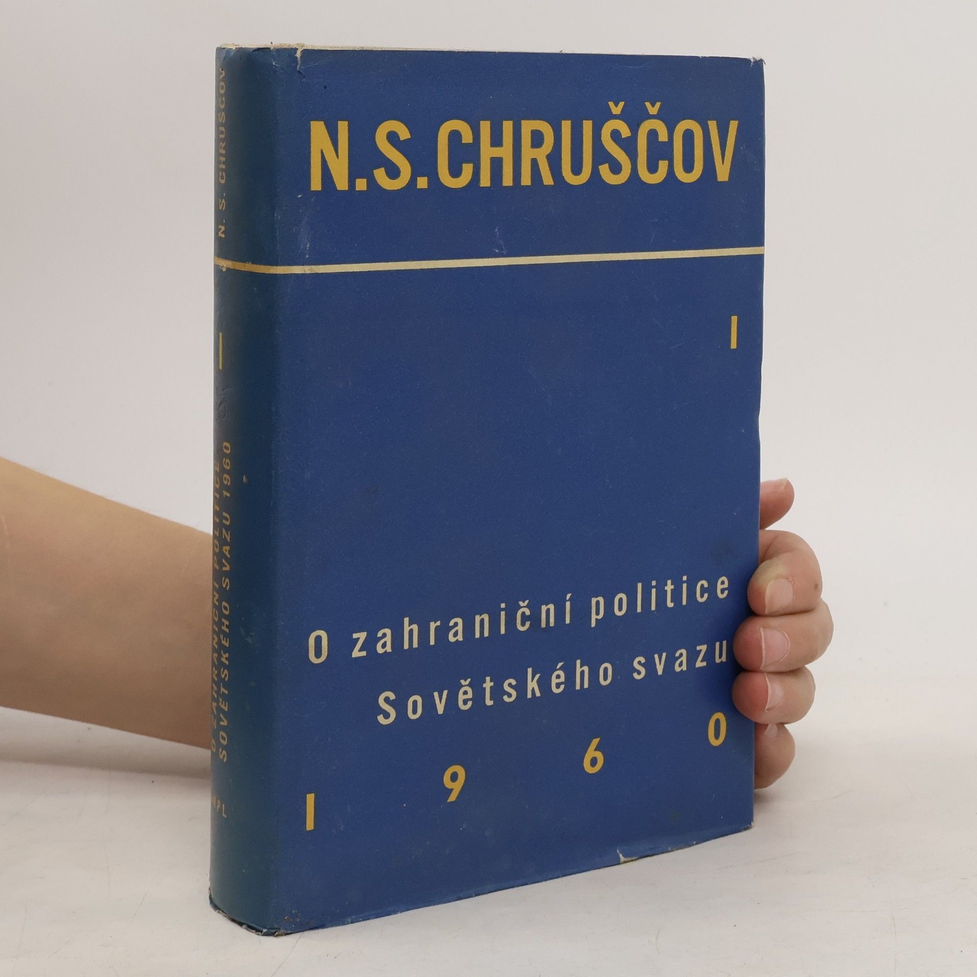 Sergej Chruščov O zahraniční politice Sovětského svazu I