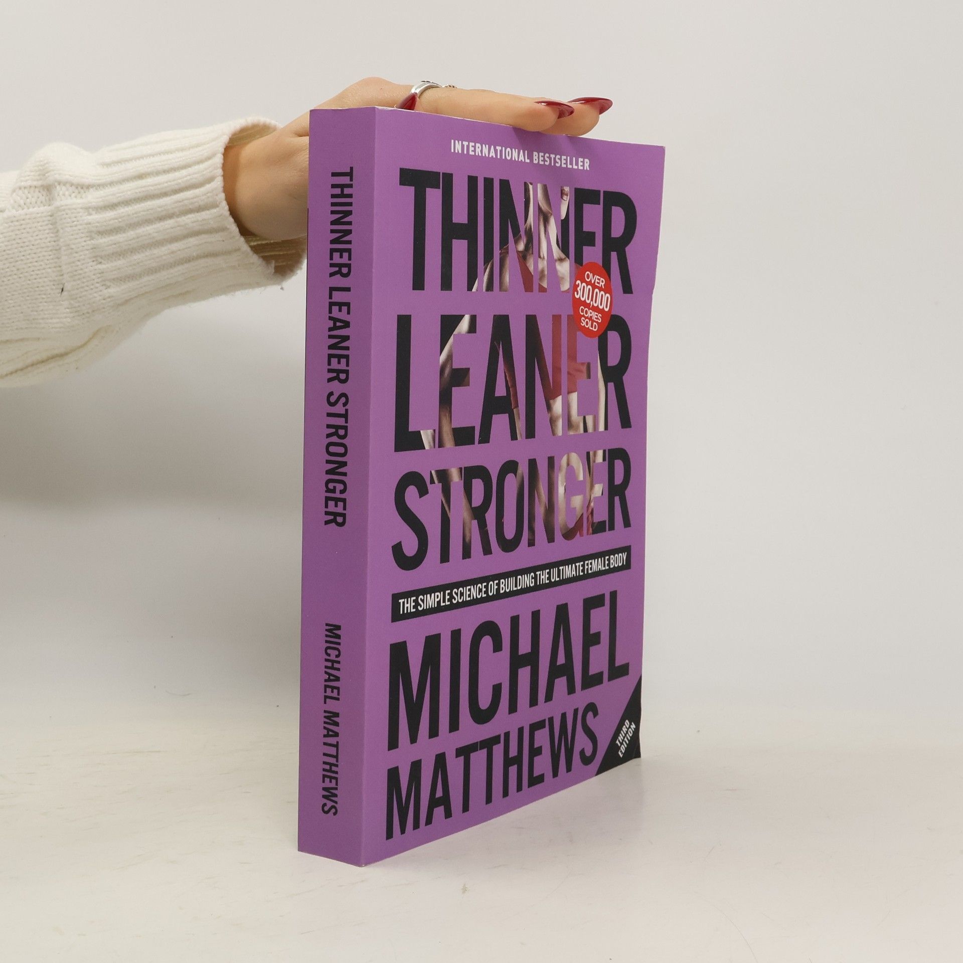 Michael Matthews Thinner Leaner Stronger