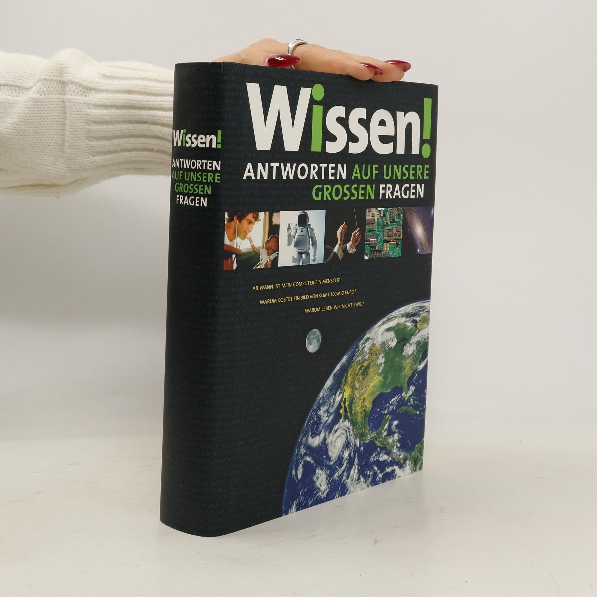 Autorenkollektiv Wissen! Antworten auf unsere grossen Fragen