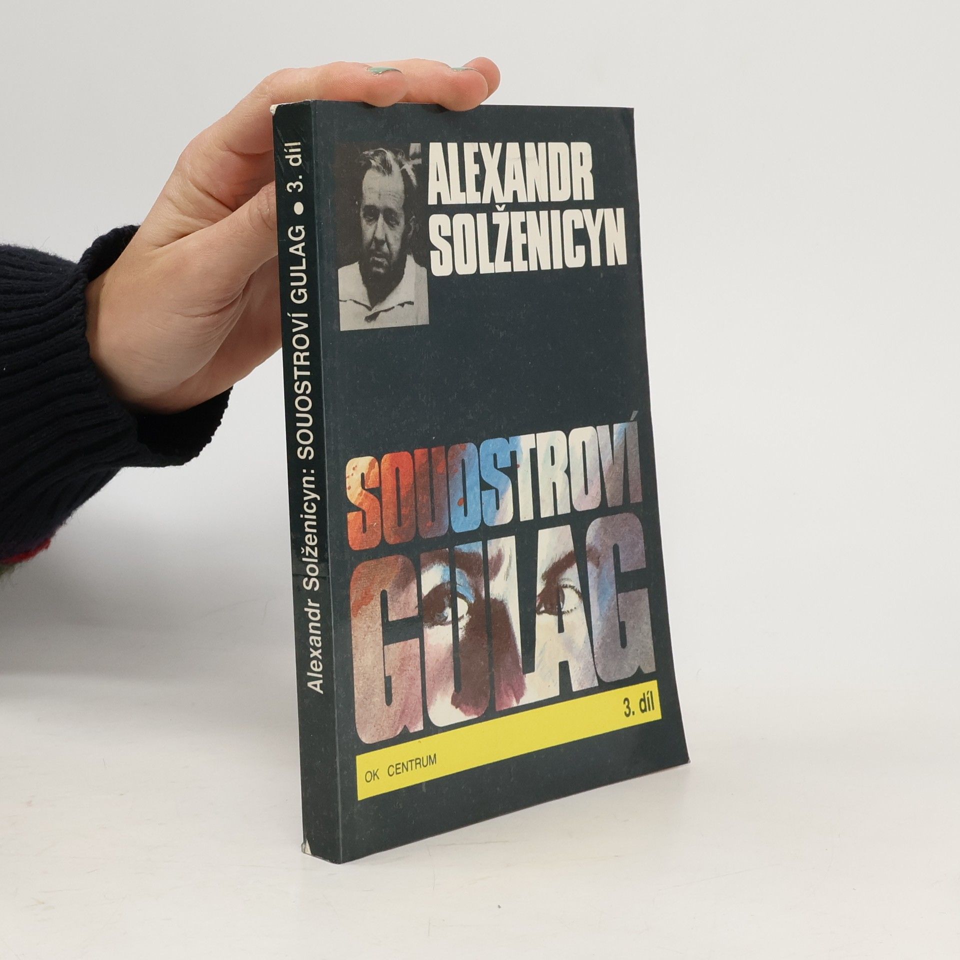 Aleksandr Isajevič Solženicyn Souostroví Gulag 3