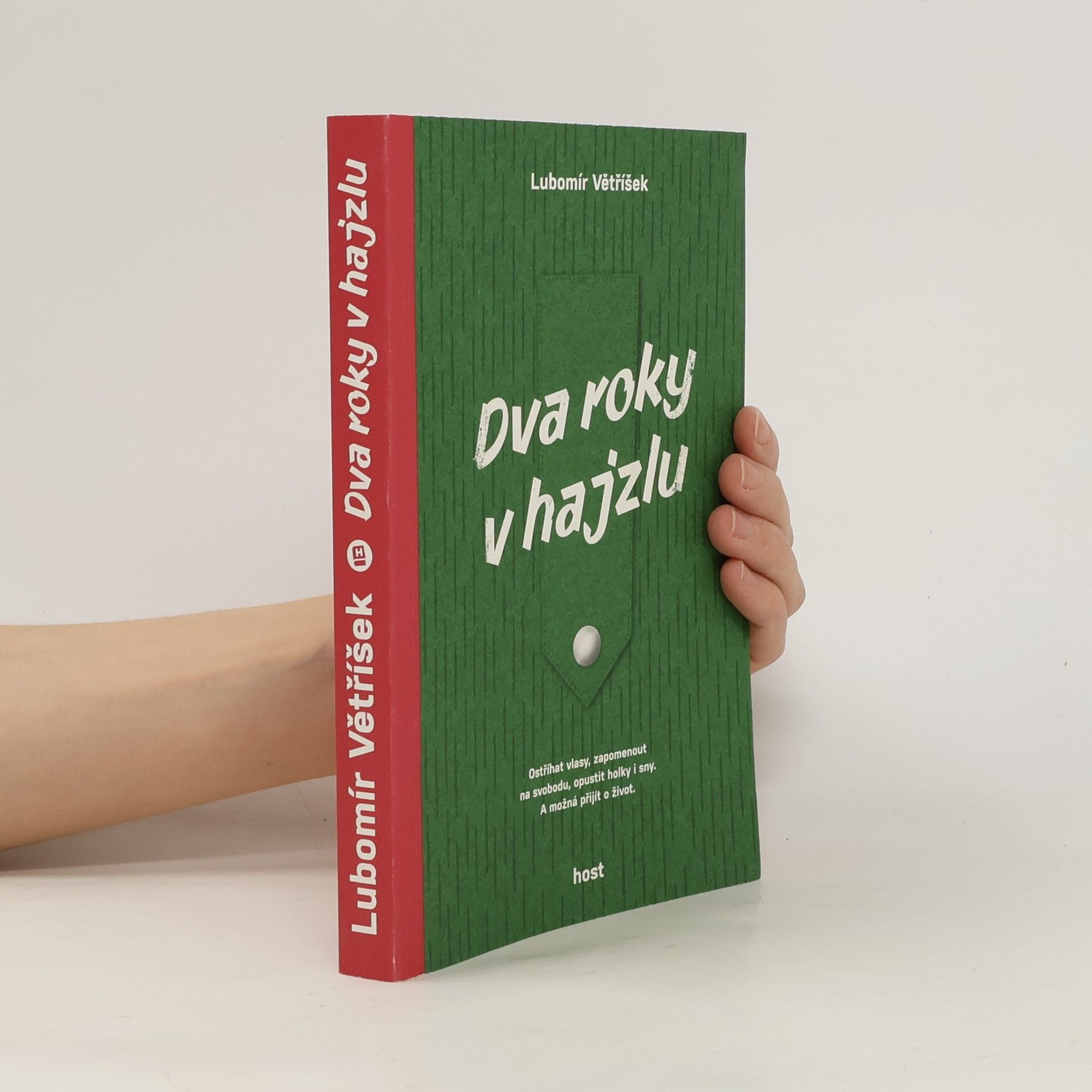 Lubomír Větříšek Dva roky v hajzlu