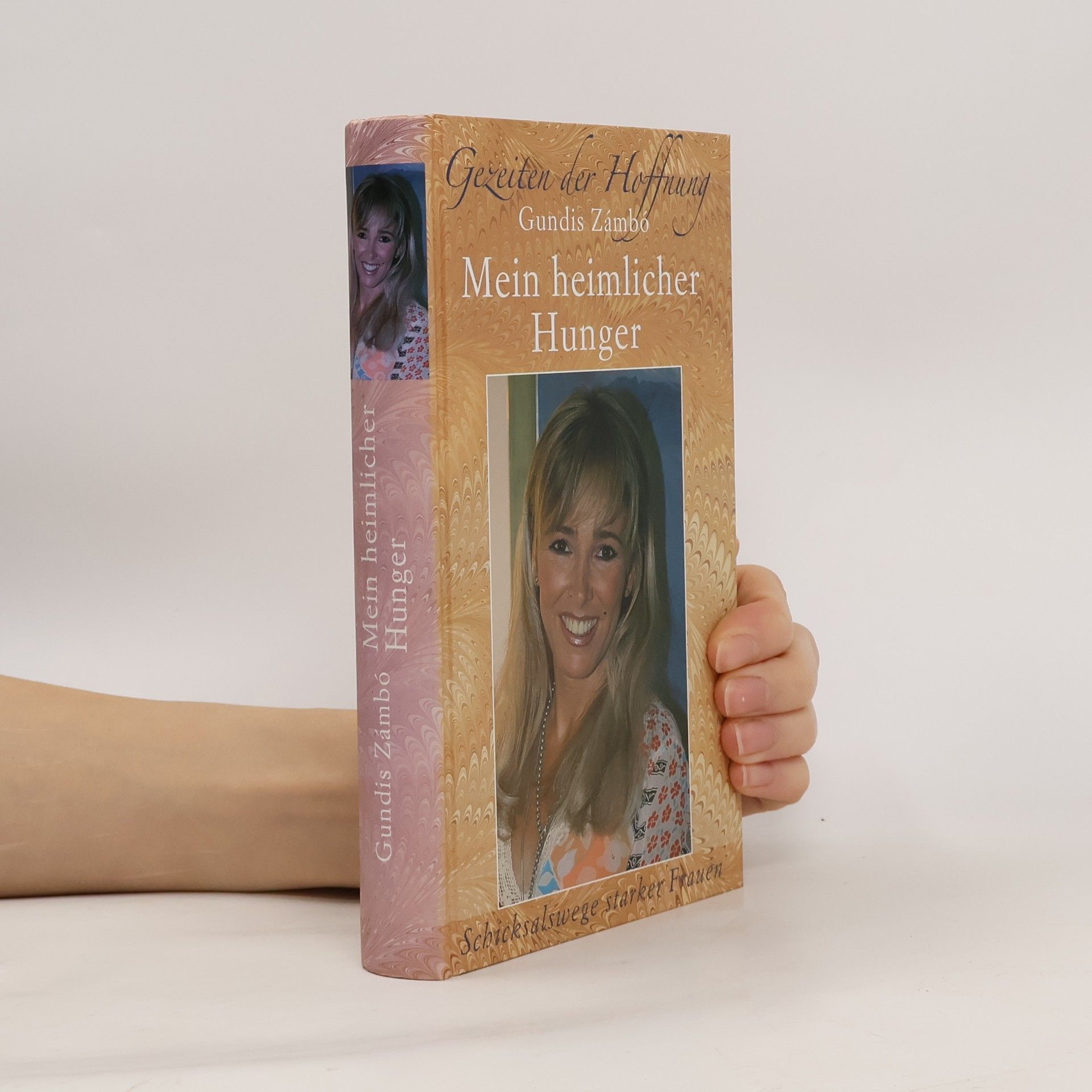 Gundis Zámbo Mein heimlicher Hunger